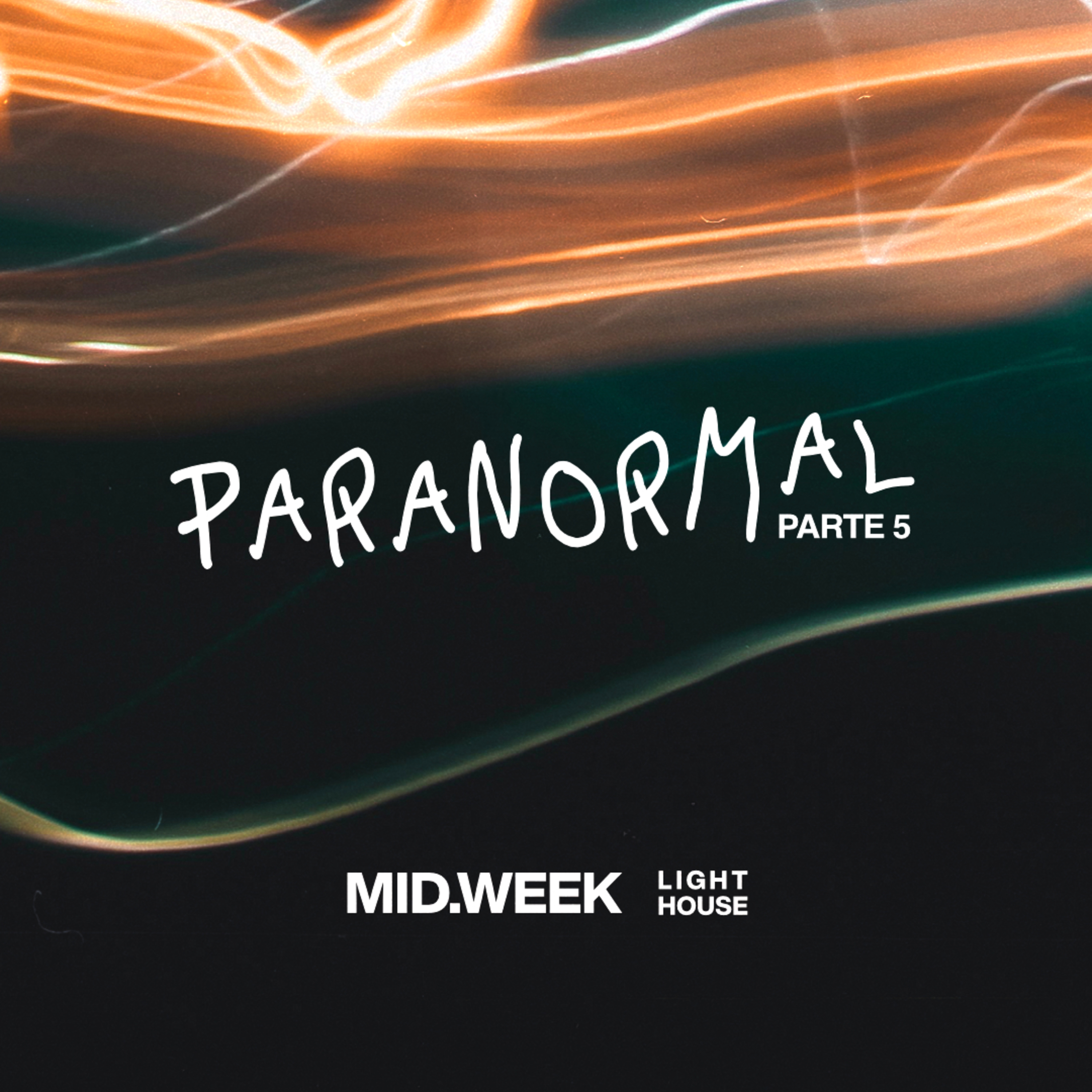 Midweek - ParaNormal (parte 5) episode artwork