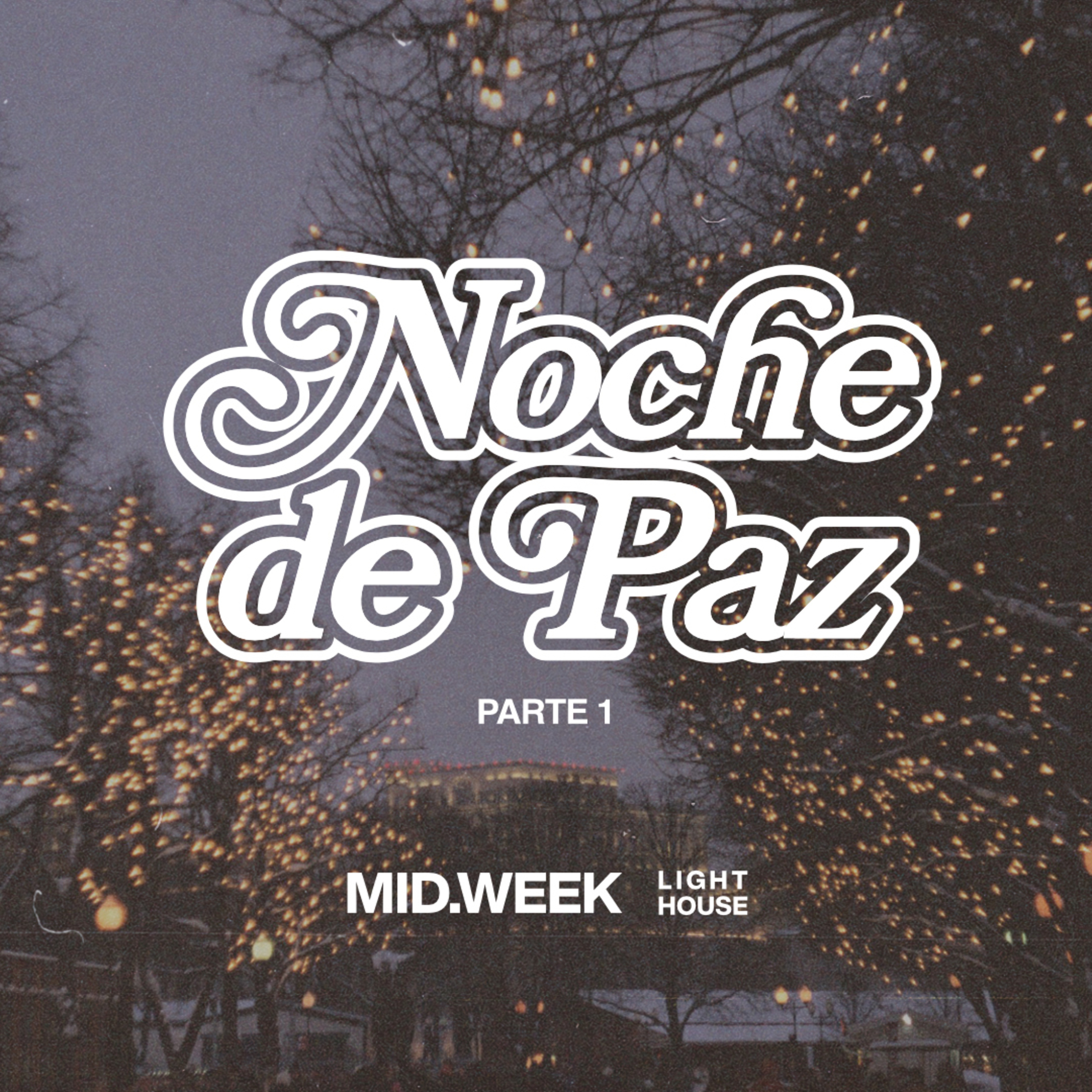 Midweek - Noche de Paz (parte 1) episode artwork