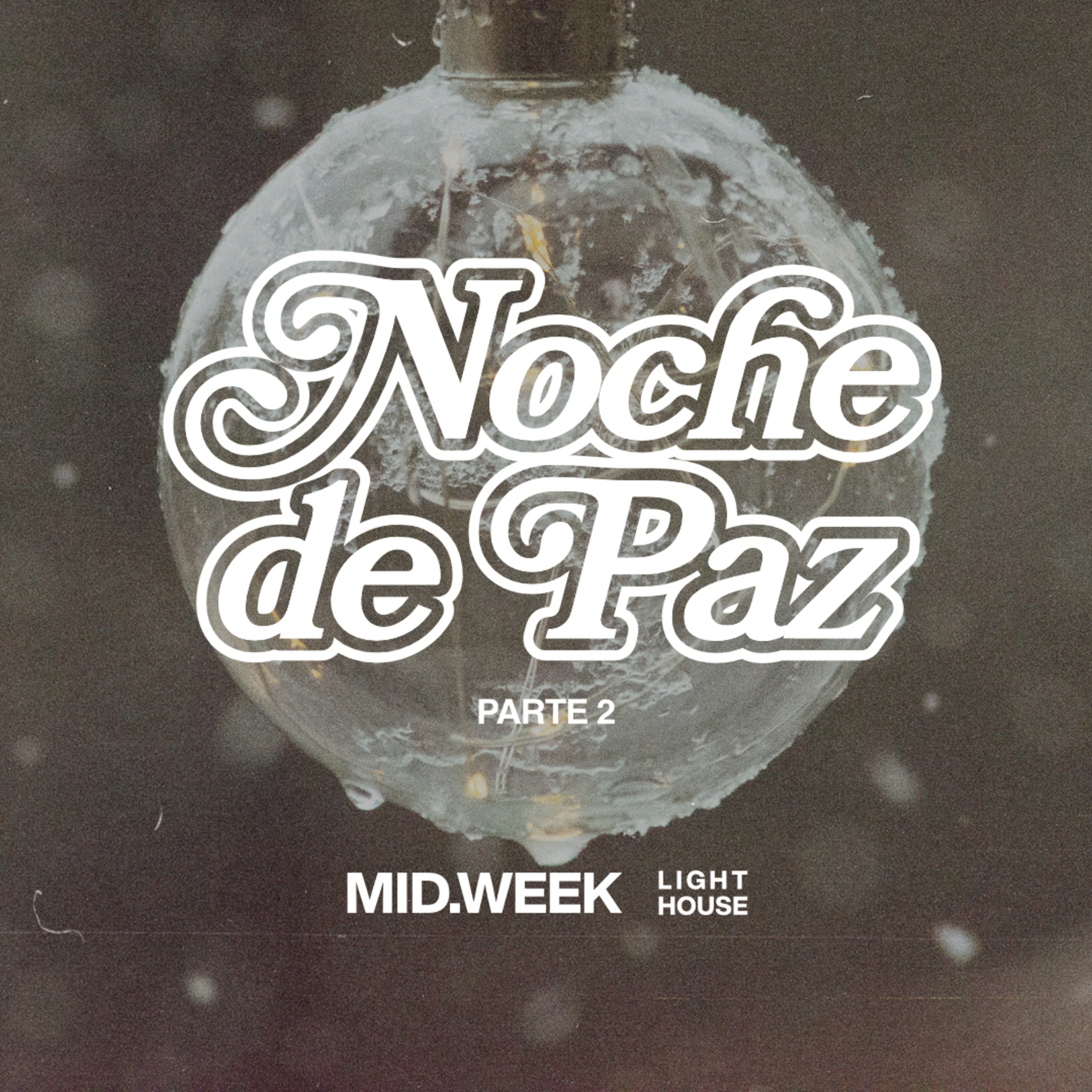 Midweek - Noche de Paz (parte 2) episode artwork