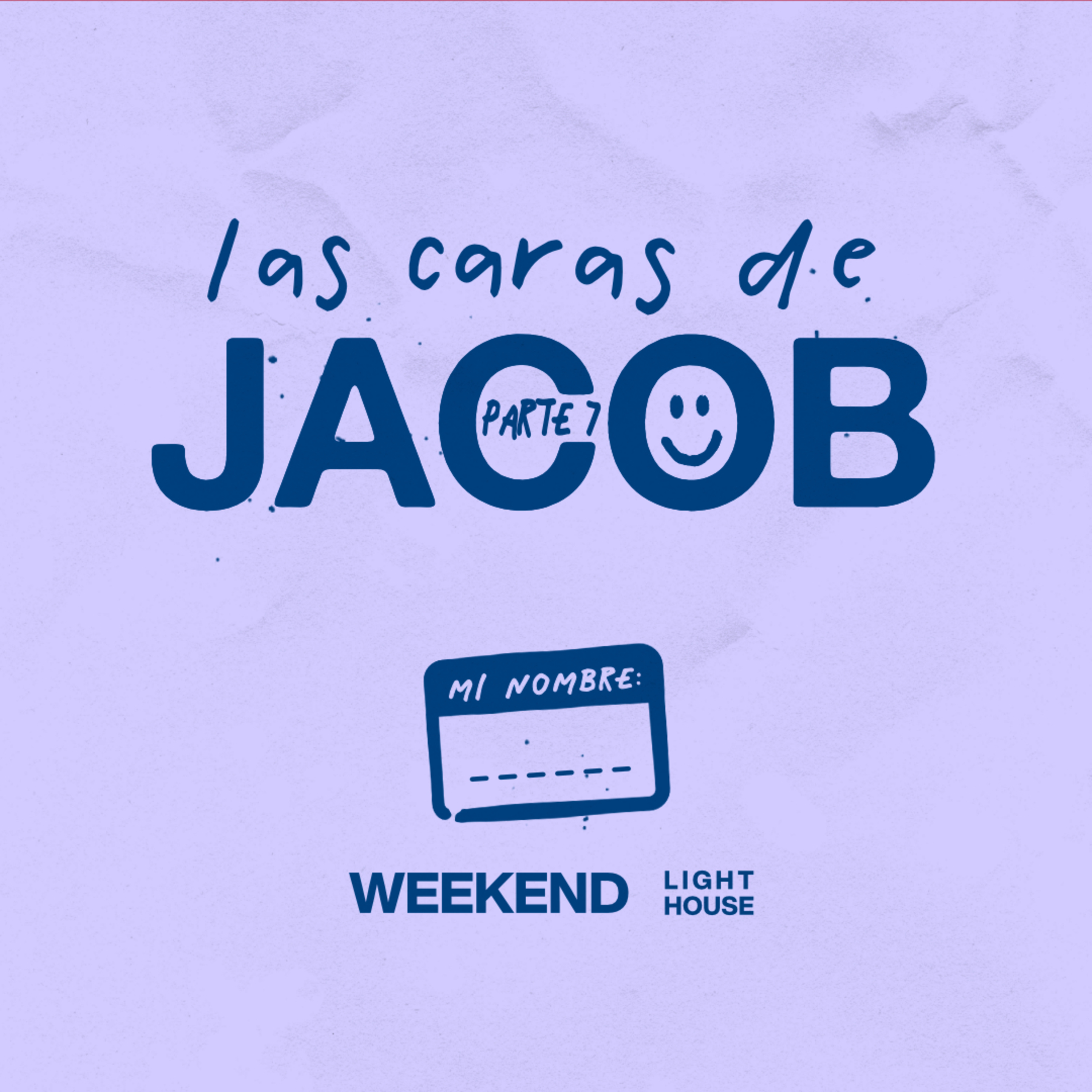 Las Caras de Jacob (parte 7) - LIGHTHOUSE episode artwork