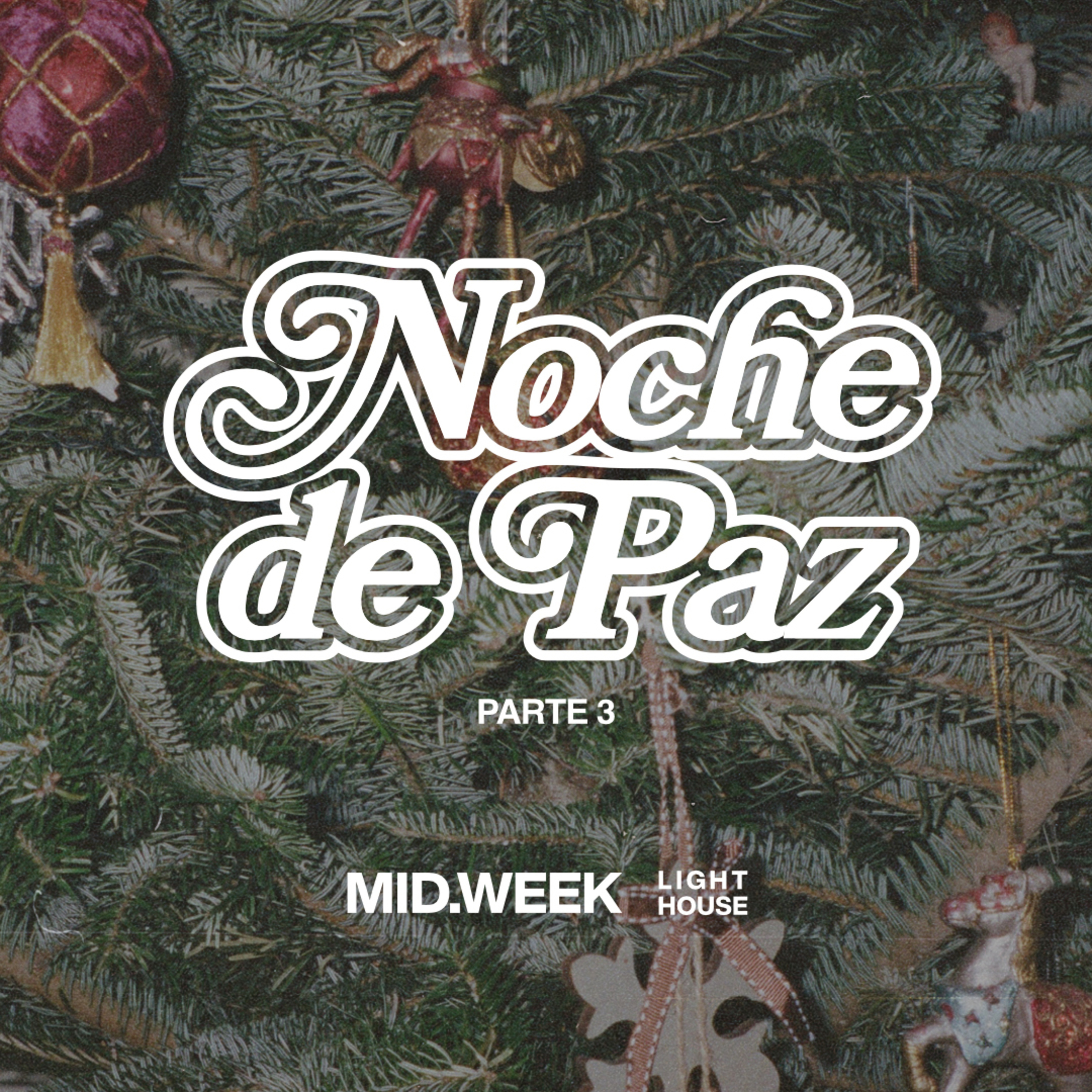 Midweek - Noche de Paz (parte 3) episode artwork