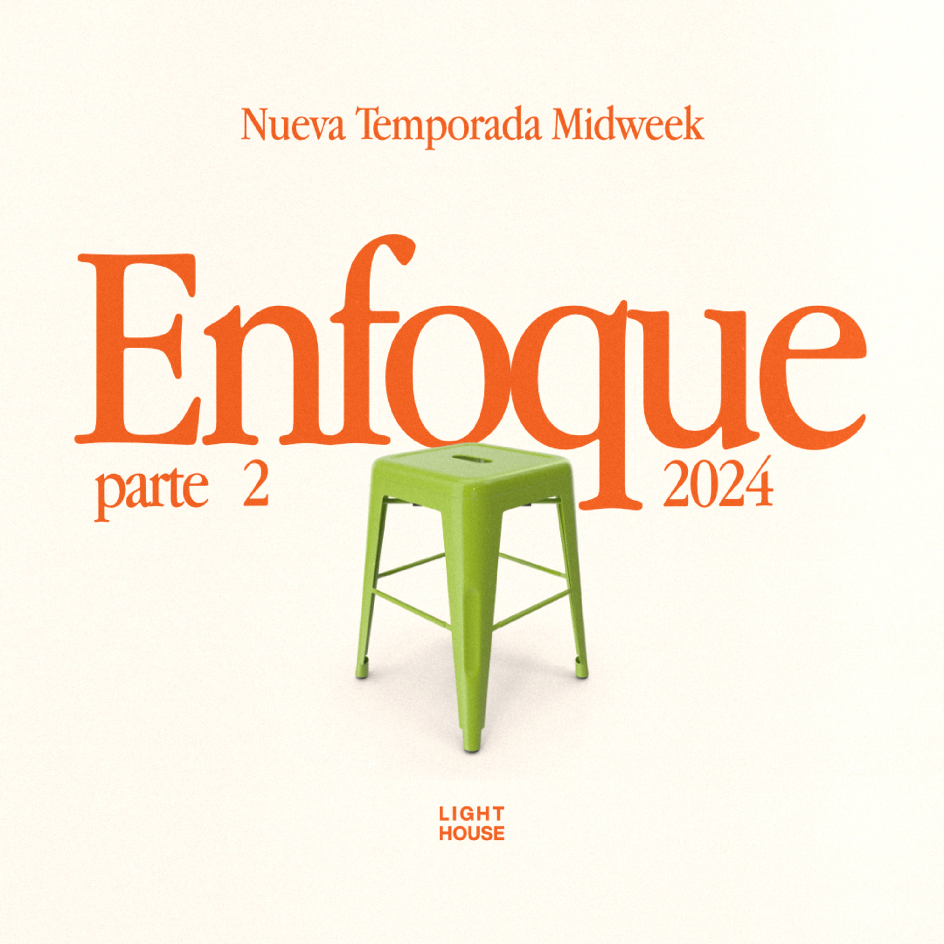 Midweek - Enfoque 2024 (parte 2) episode artwork