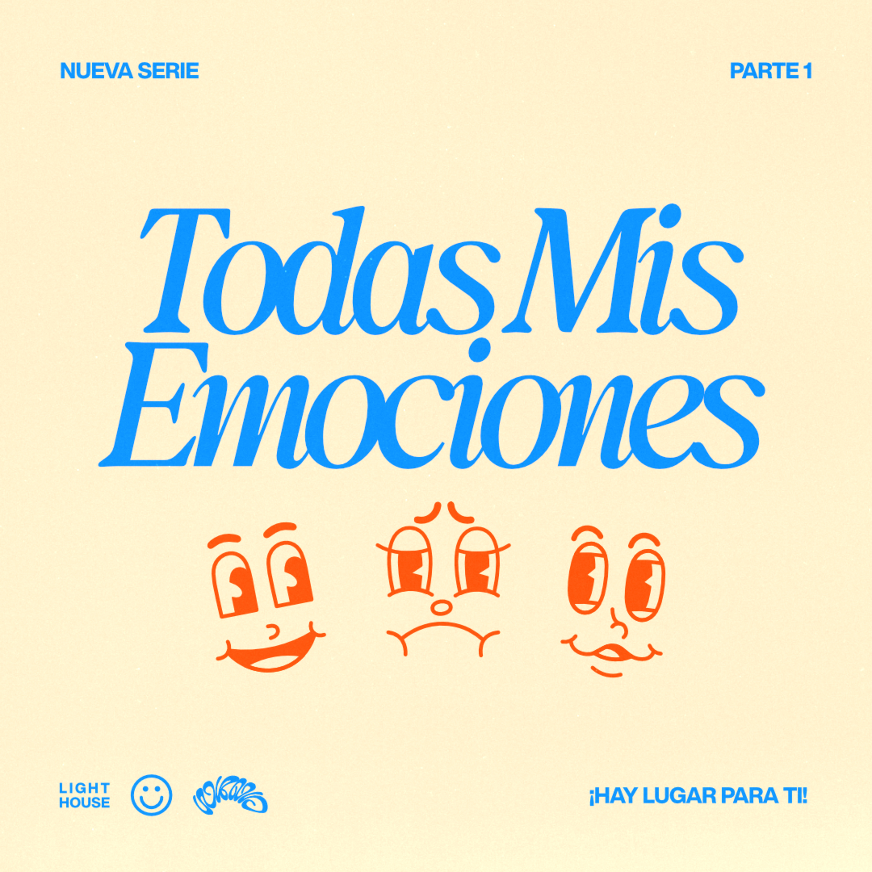 Todas Mis Emociones (parte 1) - LIGHTHOUSE episode artwork