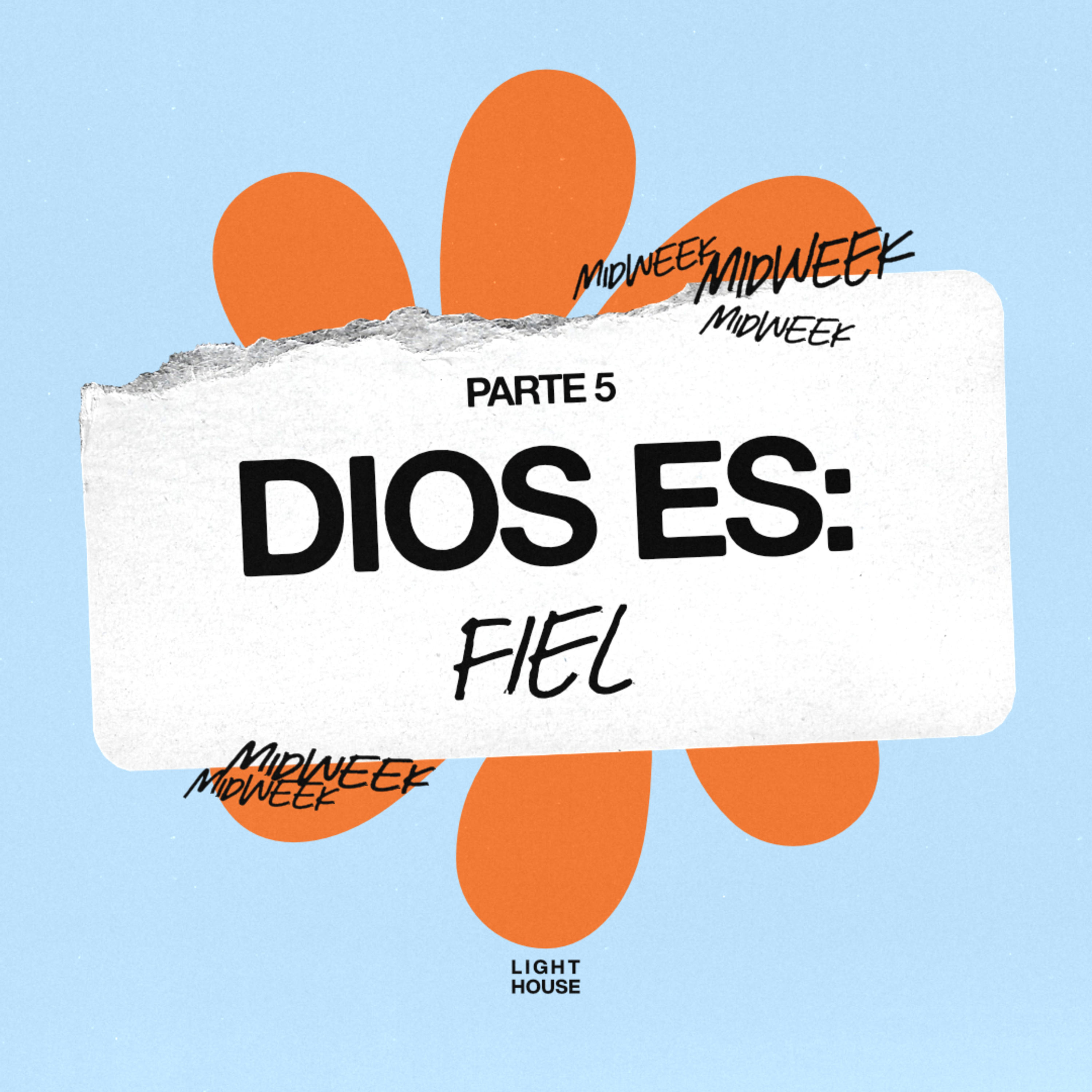 Midweek - Dios Es (parte 5) episode artwork