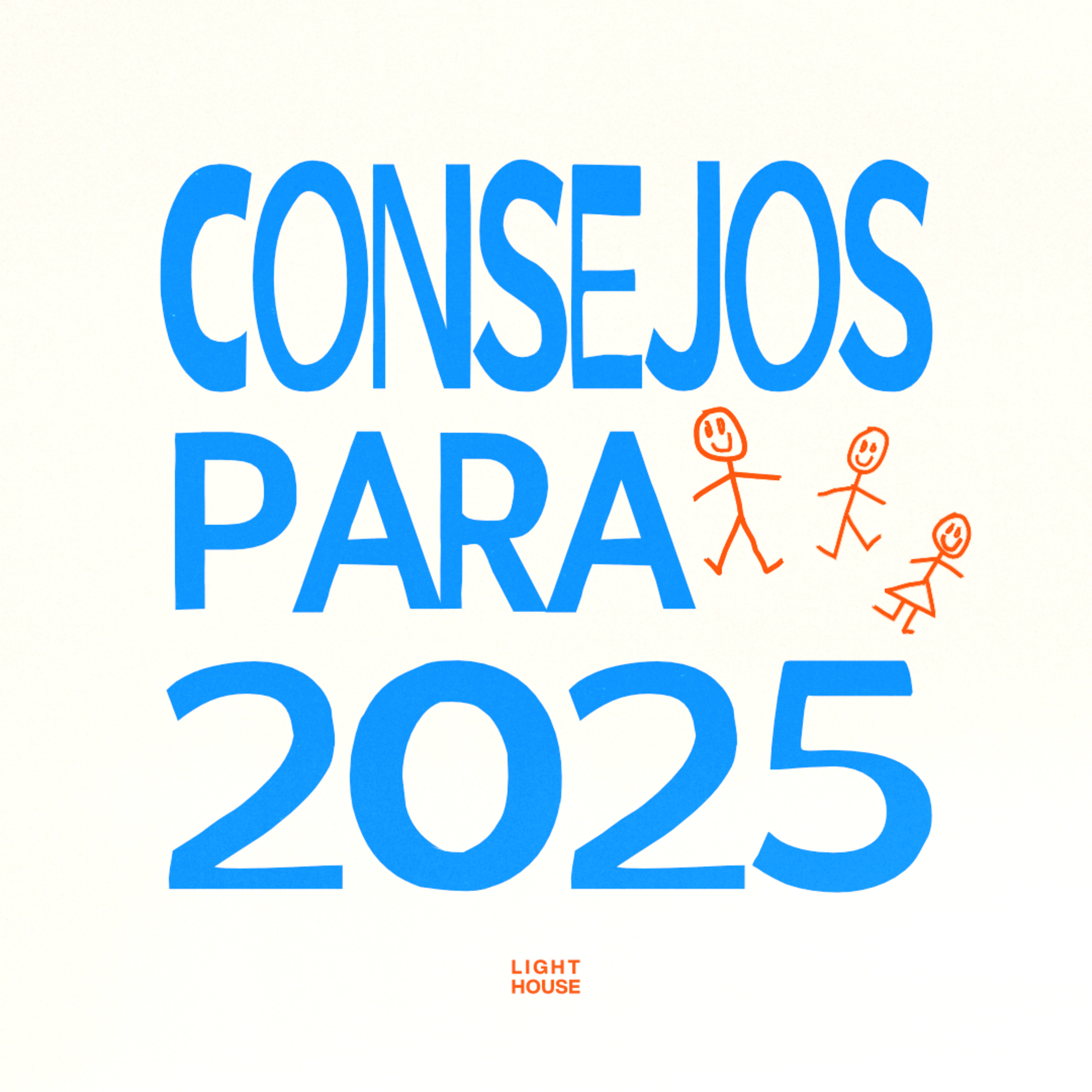 Consejos Para 2025 - LIGHTHOUSE episode artwork