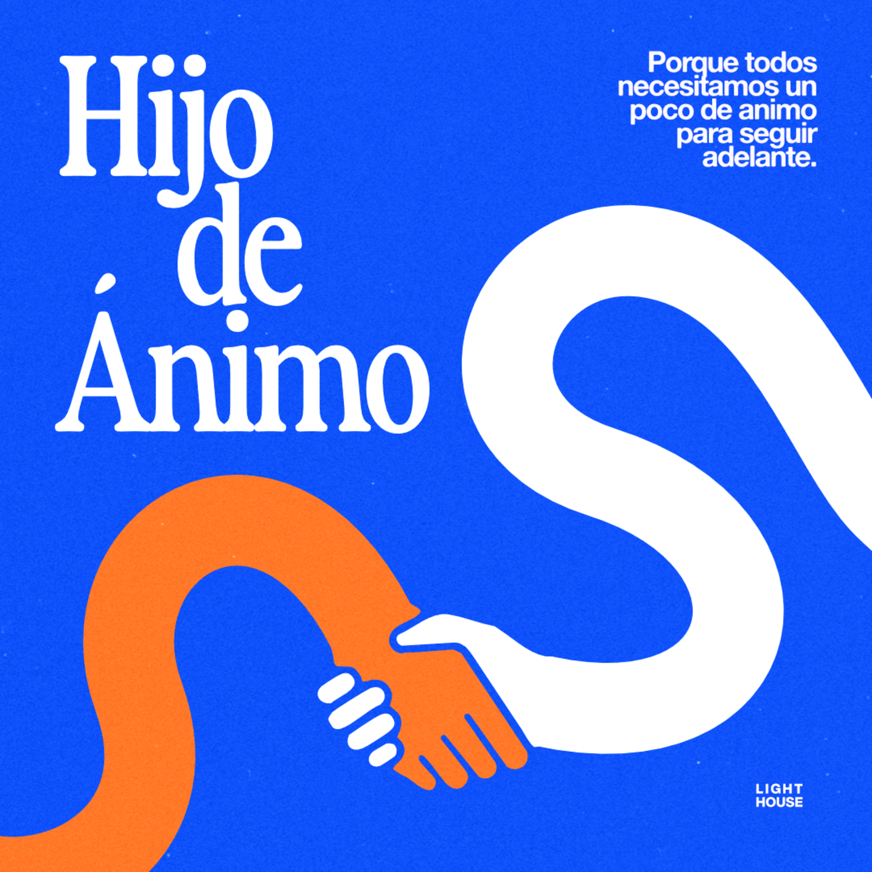 Hijo de Ánimo - LIGHTHOUSE episode artwork