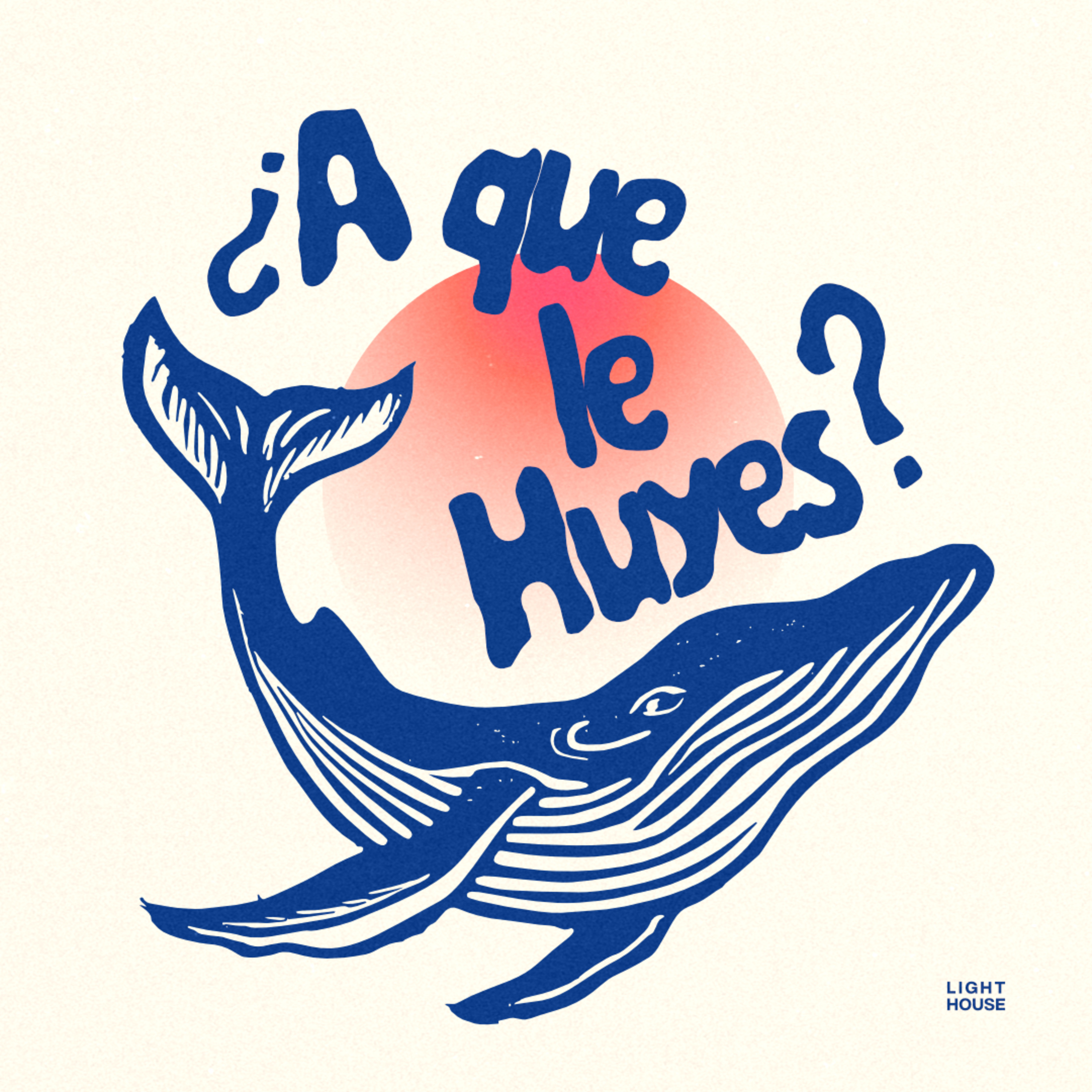 ¿A que le huyes? - LIGHTHOUSE episode artwork