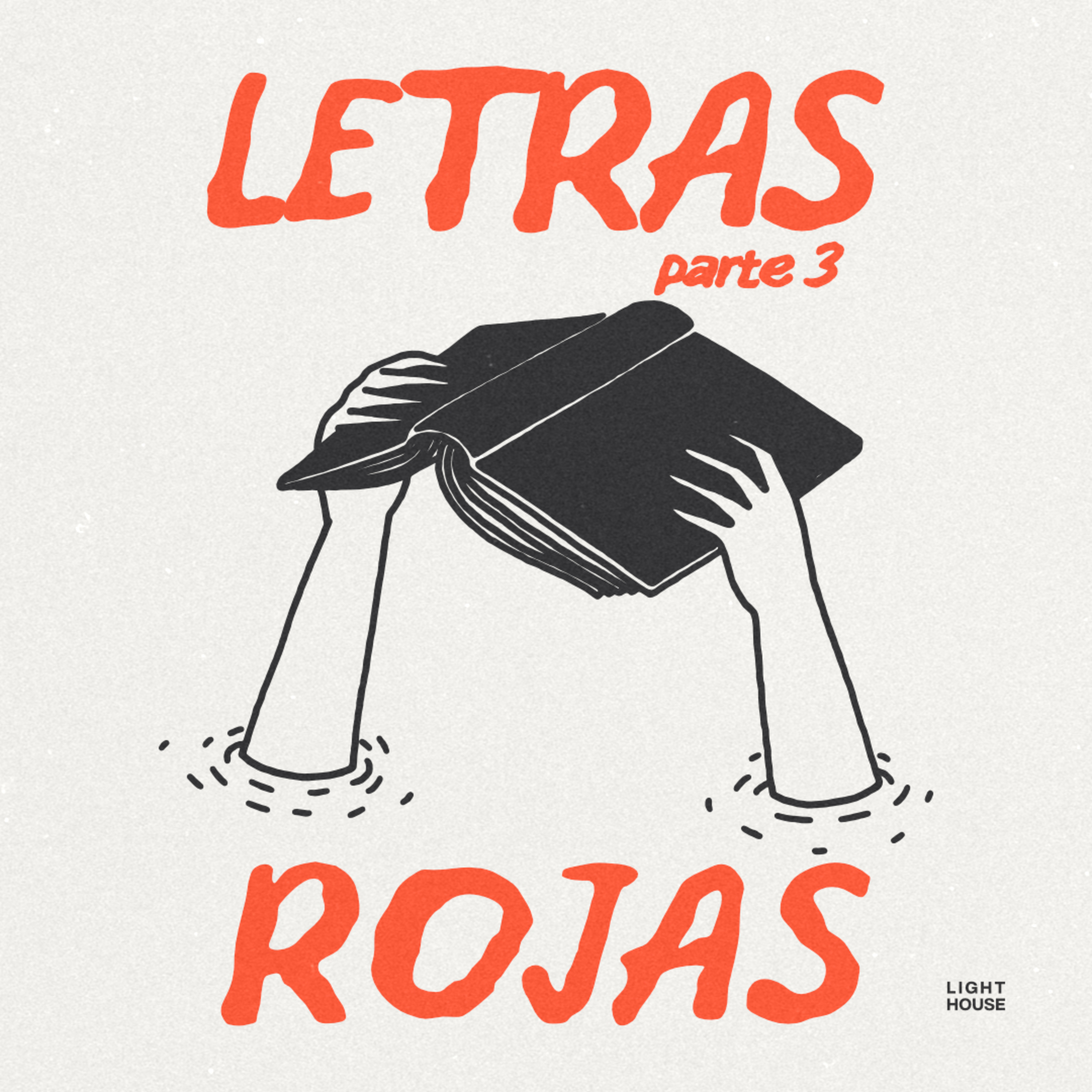 Letras Rojas (parte 3) - LIGHTHOUSE episode artwork