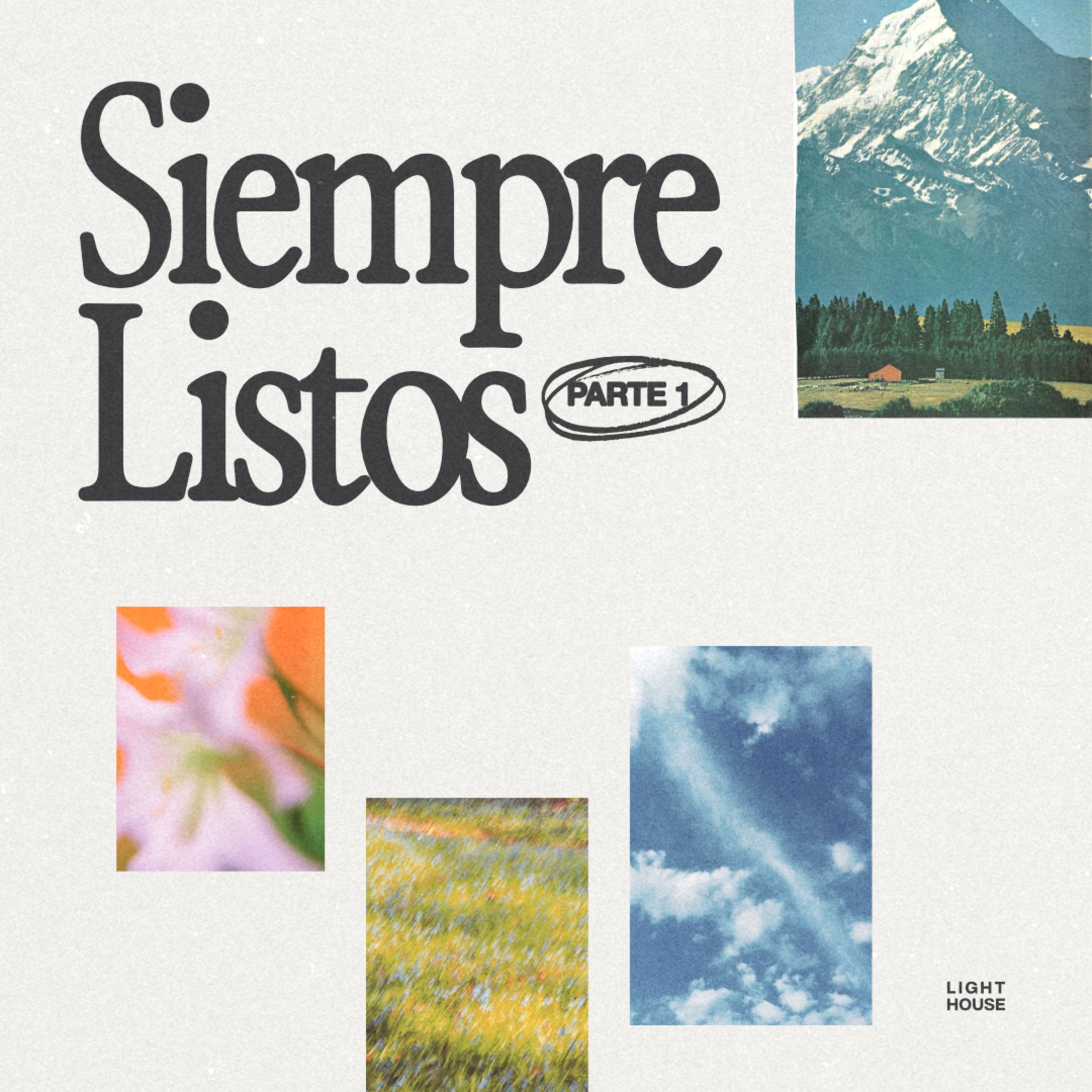 Siempre Listos (parte 1) - LIGHTHOUSE episode artwork