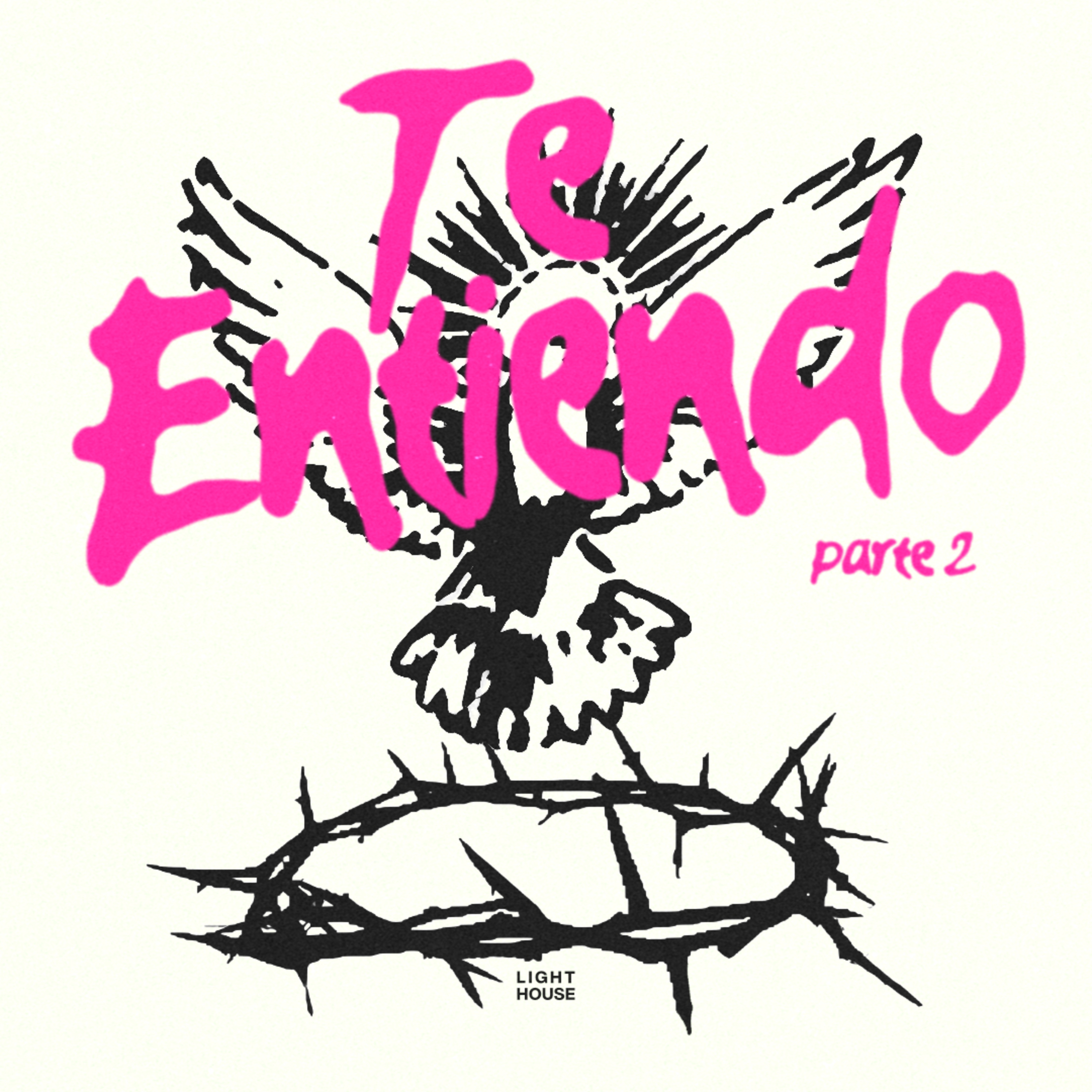 Te Entiendo (parte 2) - LIGHTHOUSE episode artwork