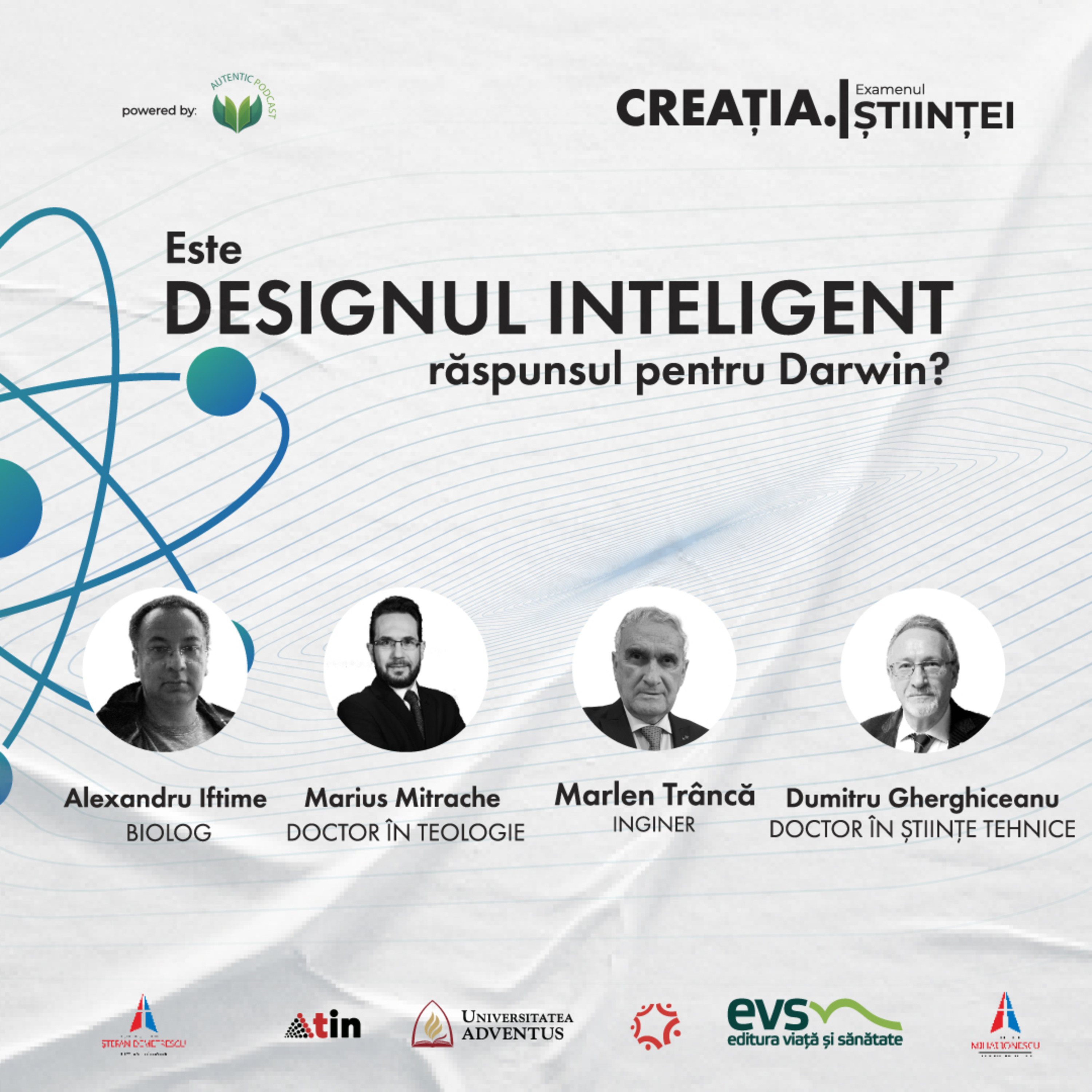 Este designul inteligent răspunsul pentru Darwin? | Conferința AUTENTIC #2 CREAȚIA. Examenul științei