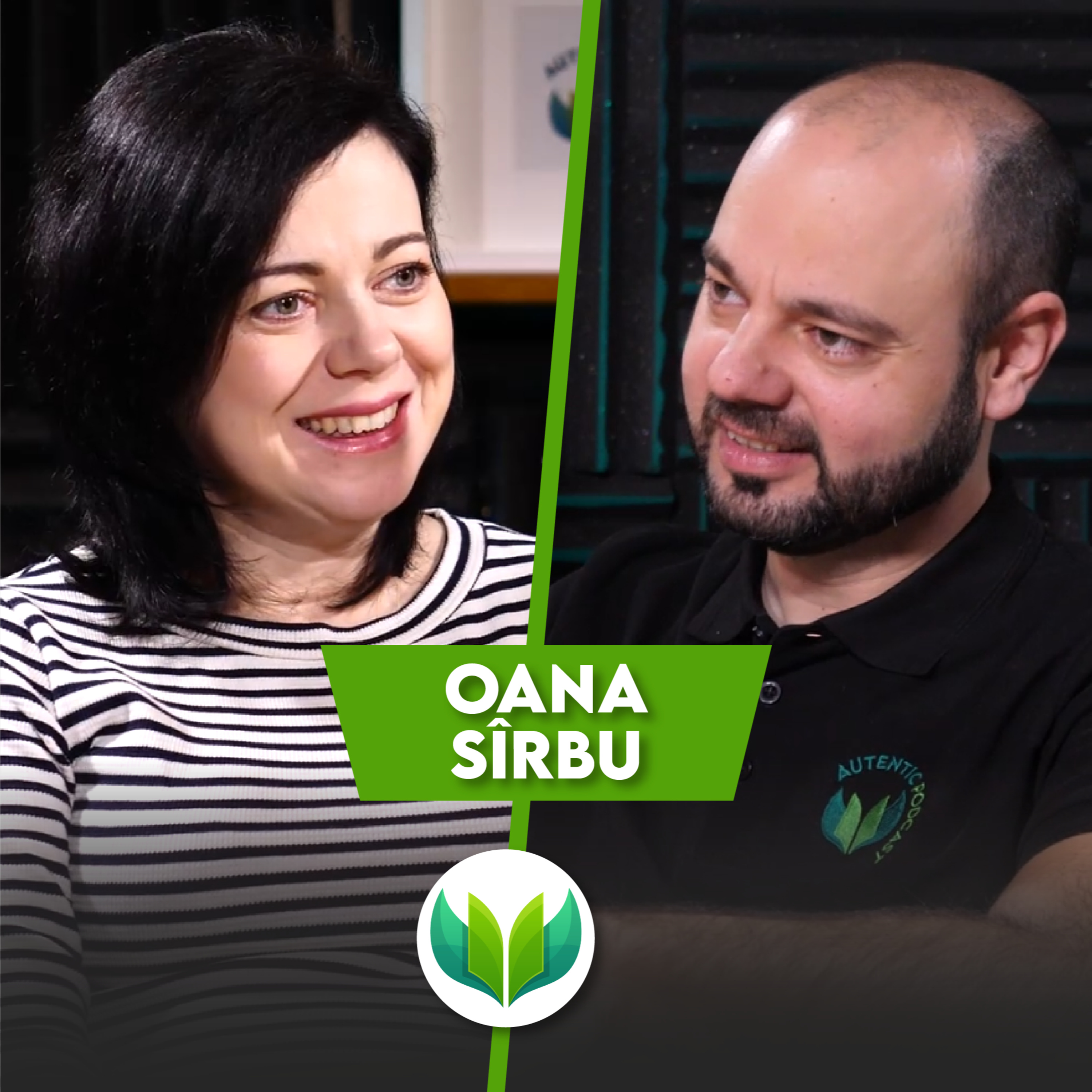 Înainte de a consulta pacienții mă rog bunului Dumnezeu | AUTENTIC podcast #70 cu Oana Sîrbu