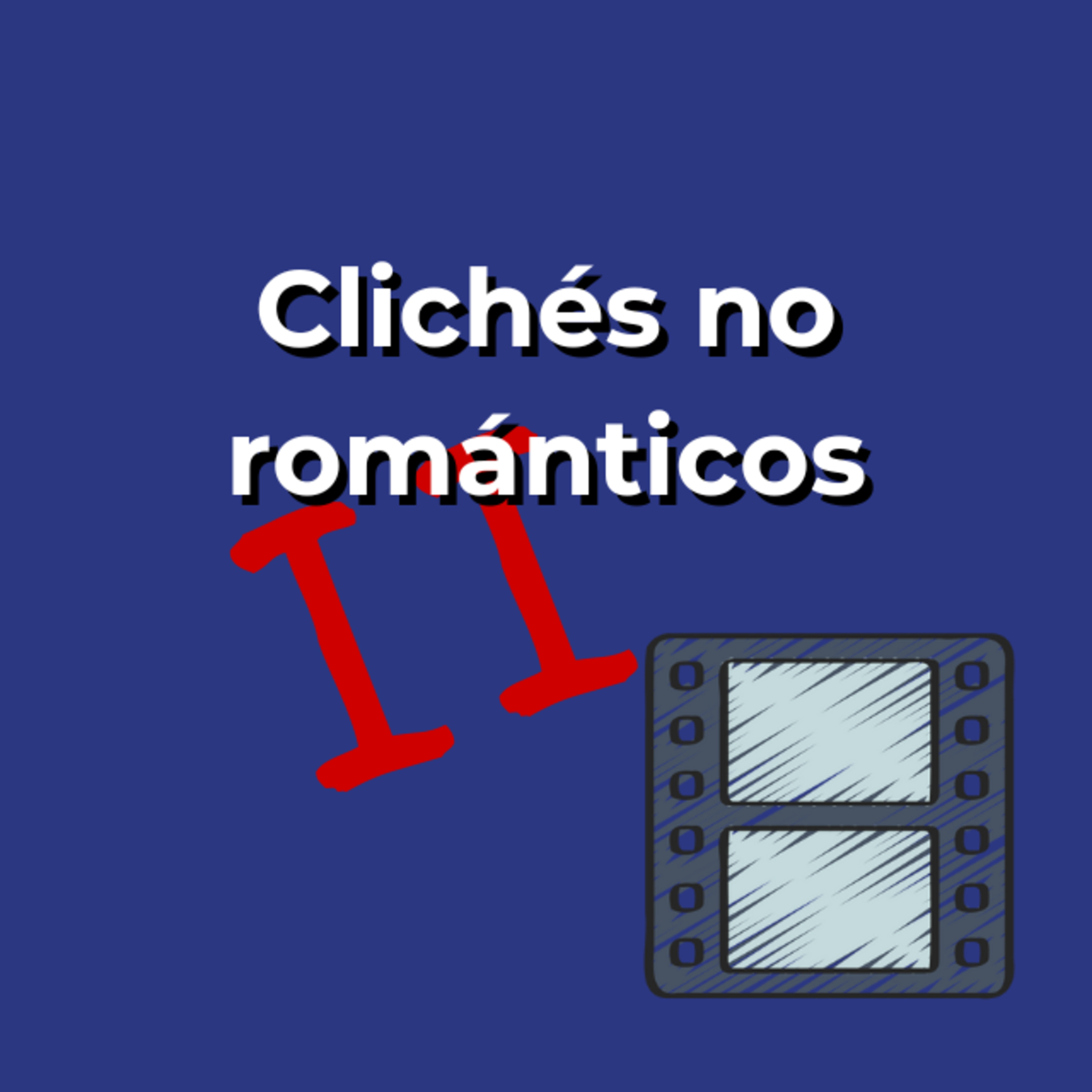 Clichés no románticos