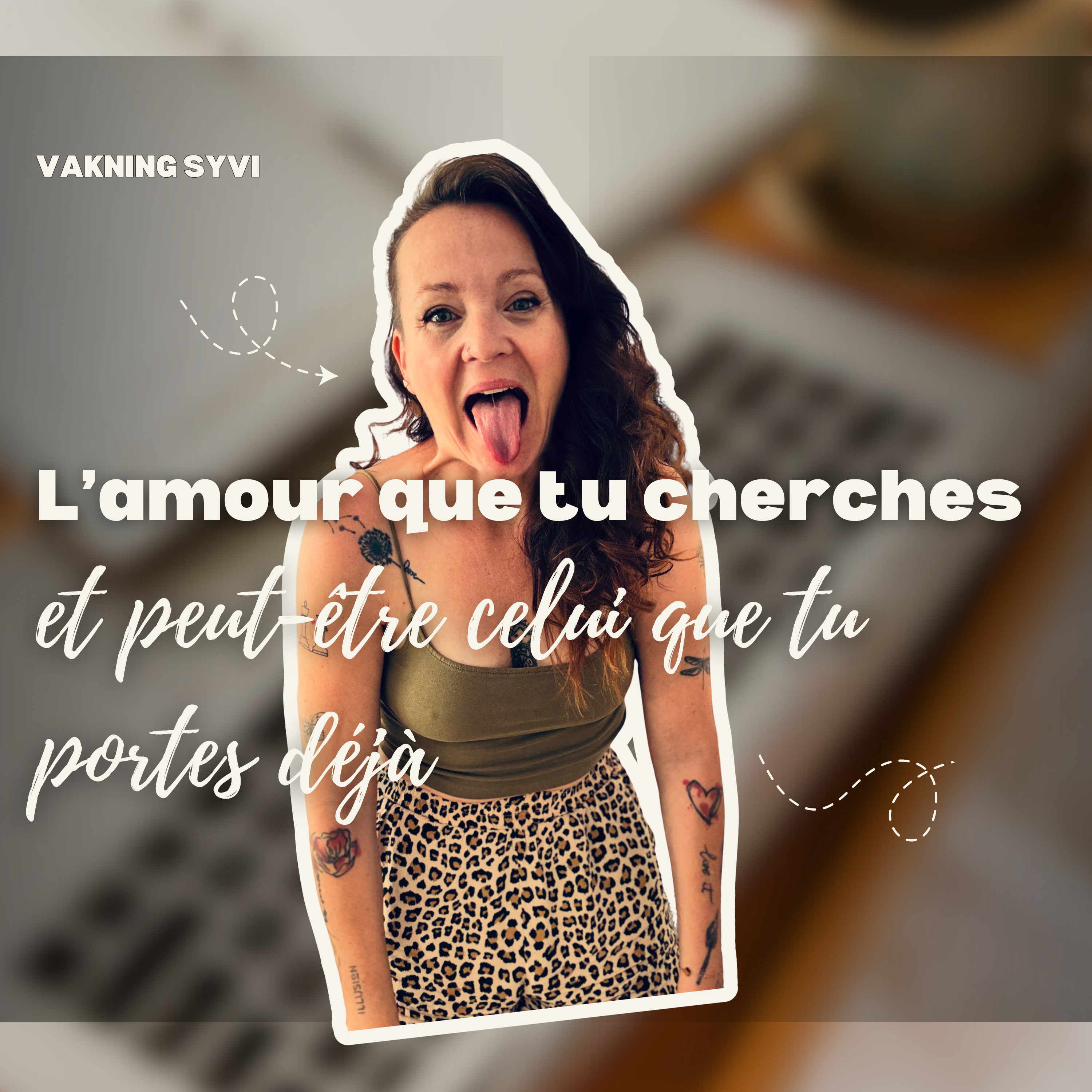 L’amour que tu cherches et peut-être celui que tu portes déjà ? episode artwork