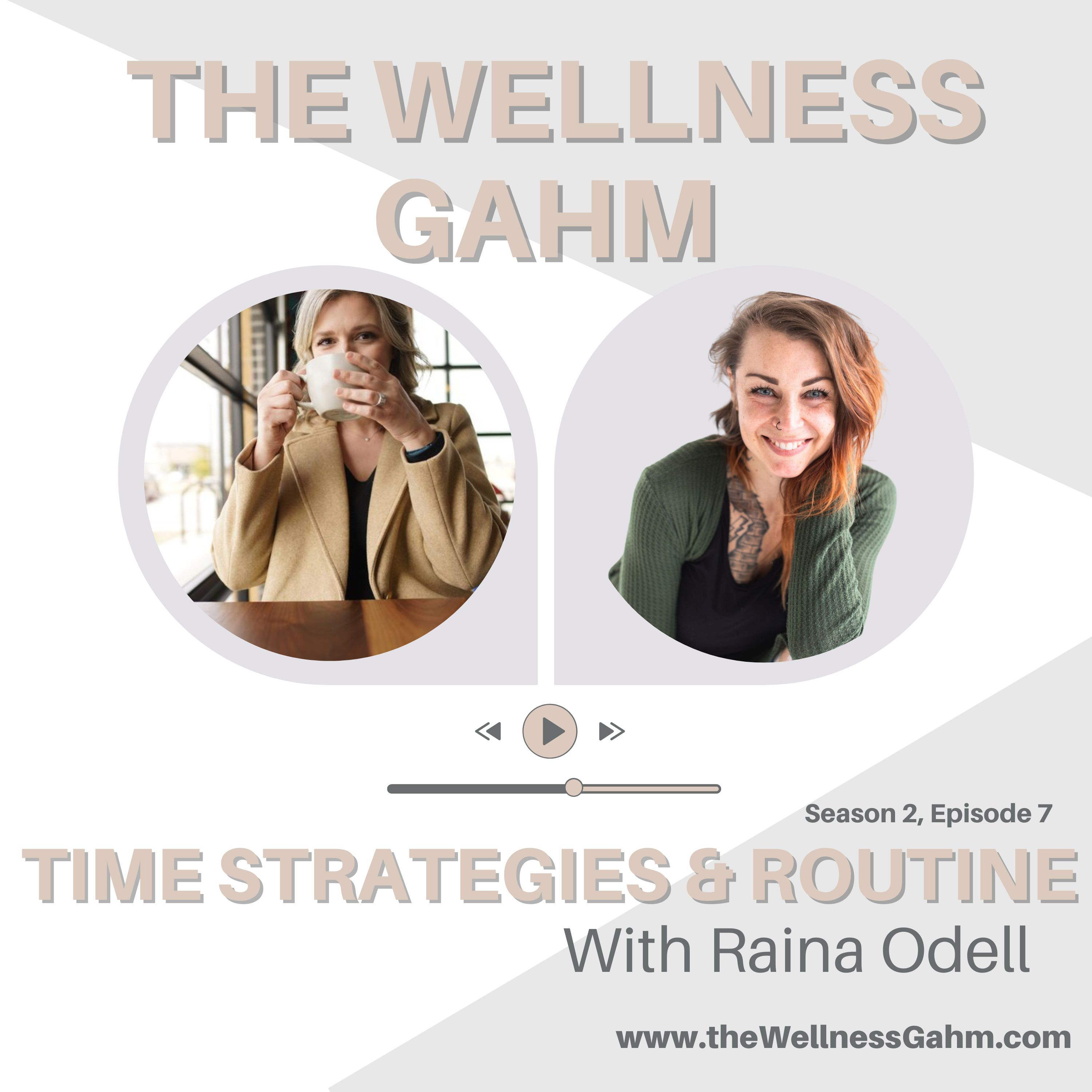 The Wellness Gahm