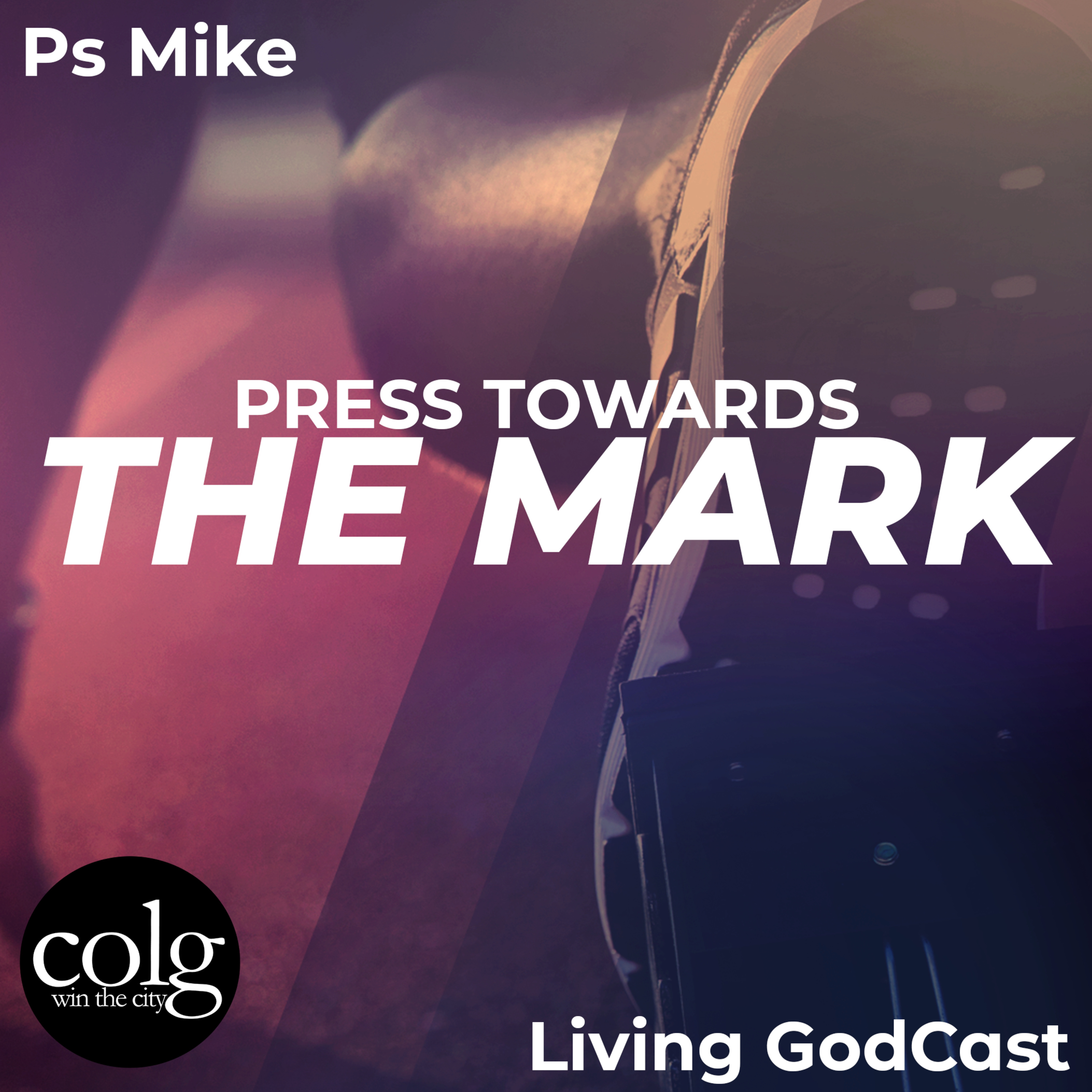 Press Toward the Mark - 4/23/2023 11AM episode artwork