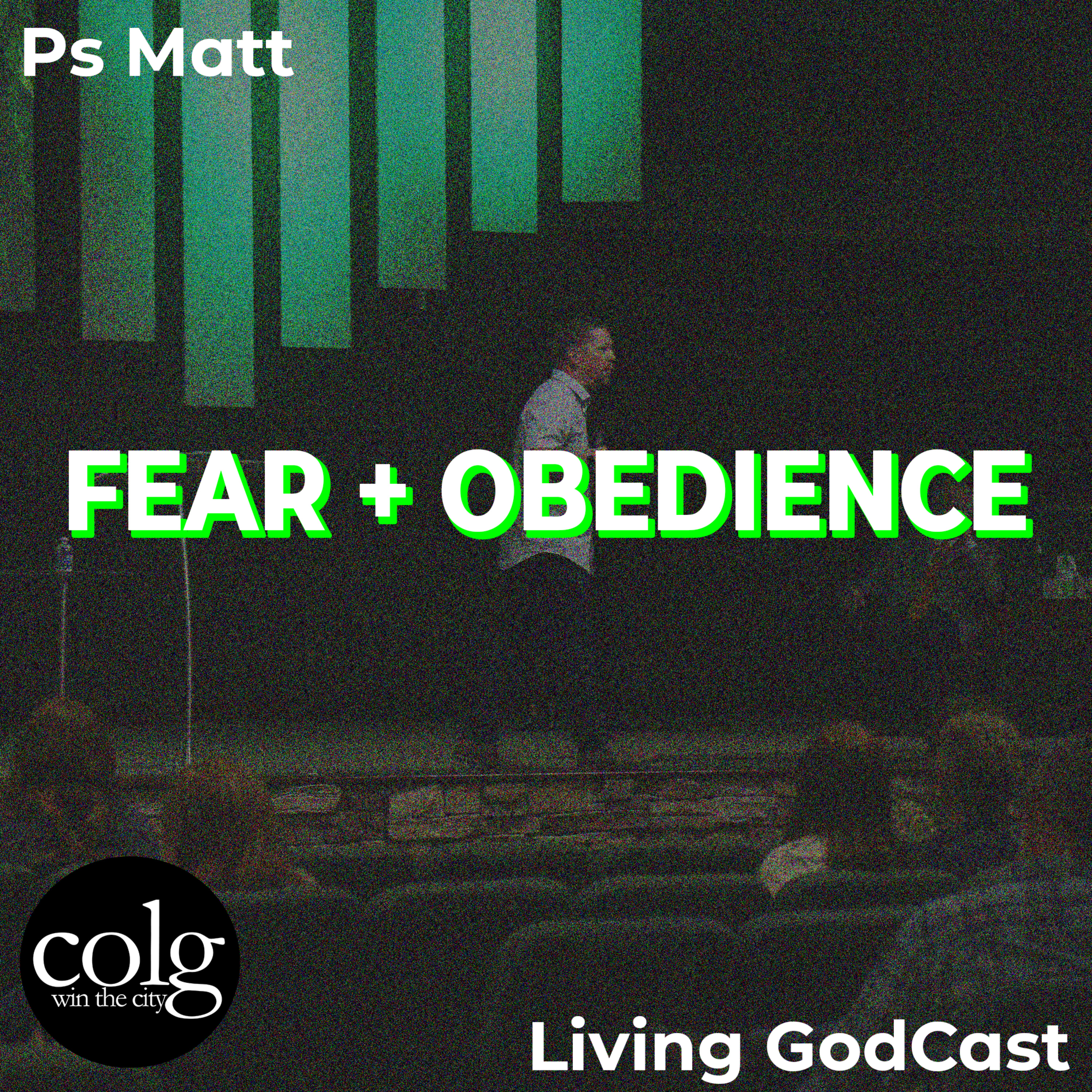 Fear + Obedience - 5/7/2023 11AM episode artwork