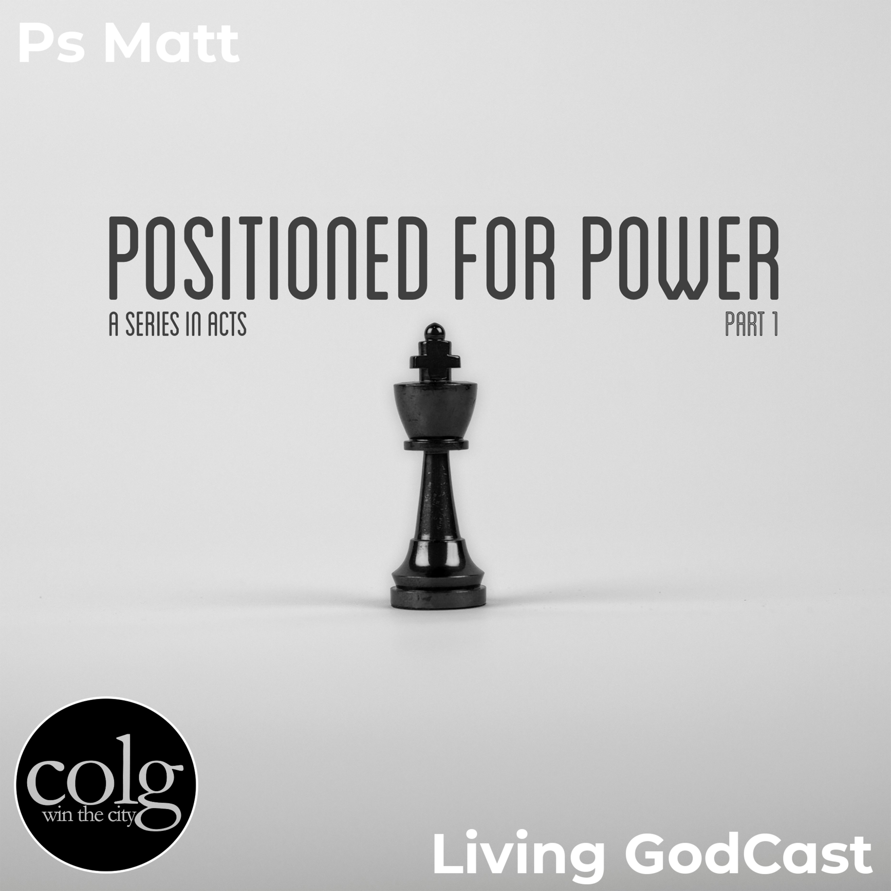 Positioned For Power (Part 1) - 7/7/2024 11AM episode artwork