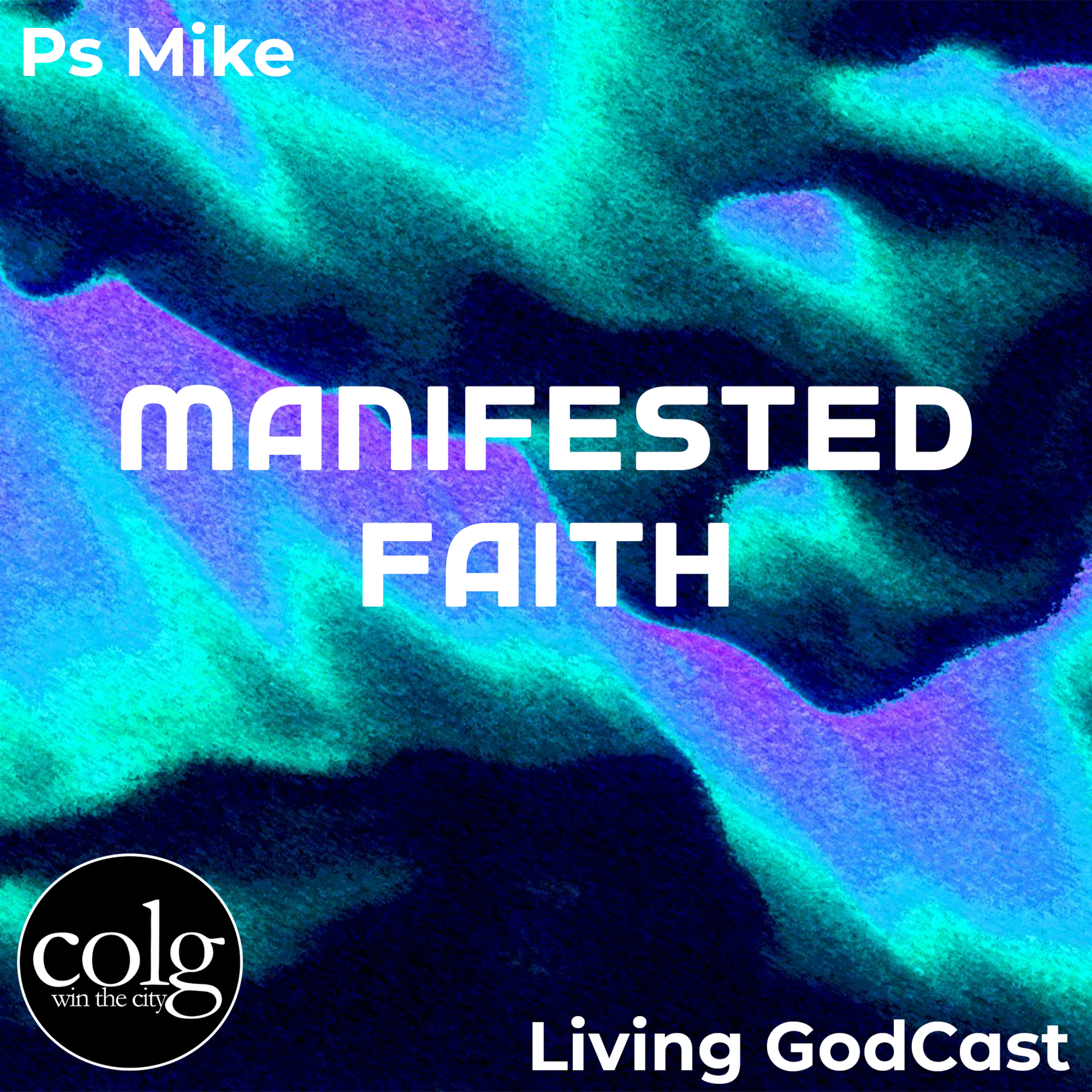 Manifested Faith - 8/11/2024 11AM episode artwork