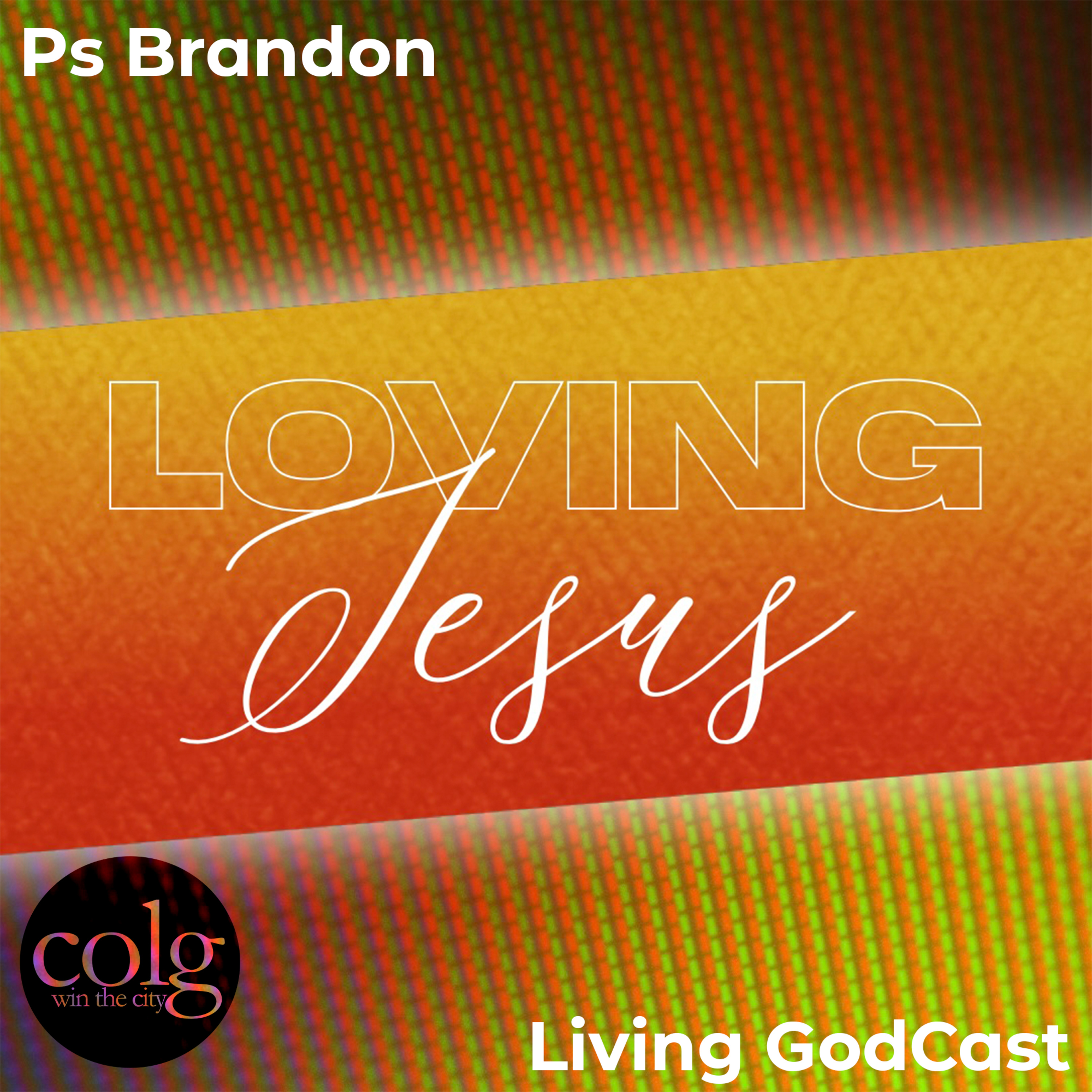 Loving Jesus - 9/1/2024 11AM episode artwork