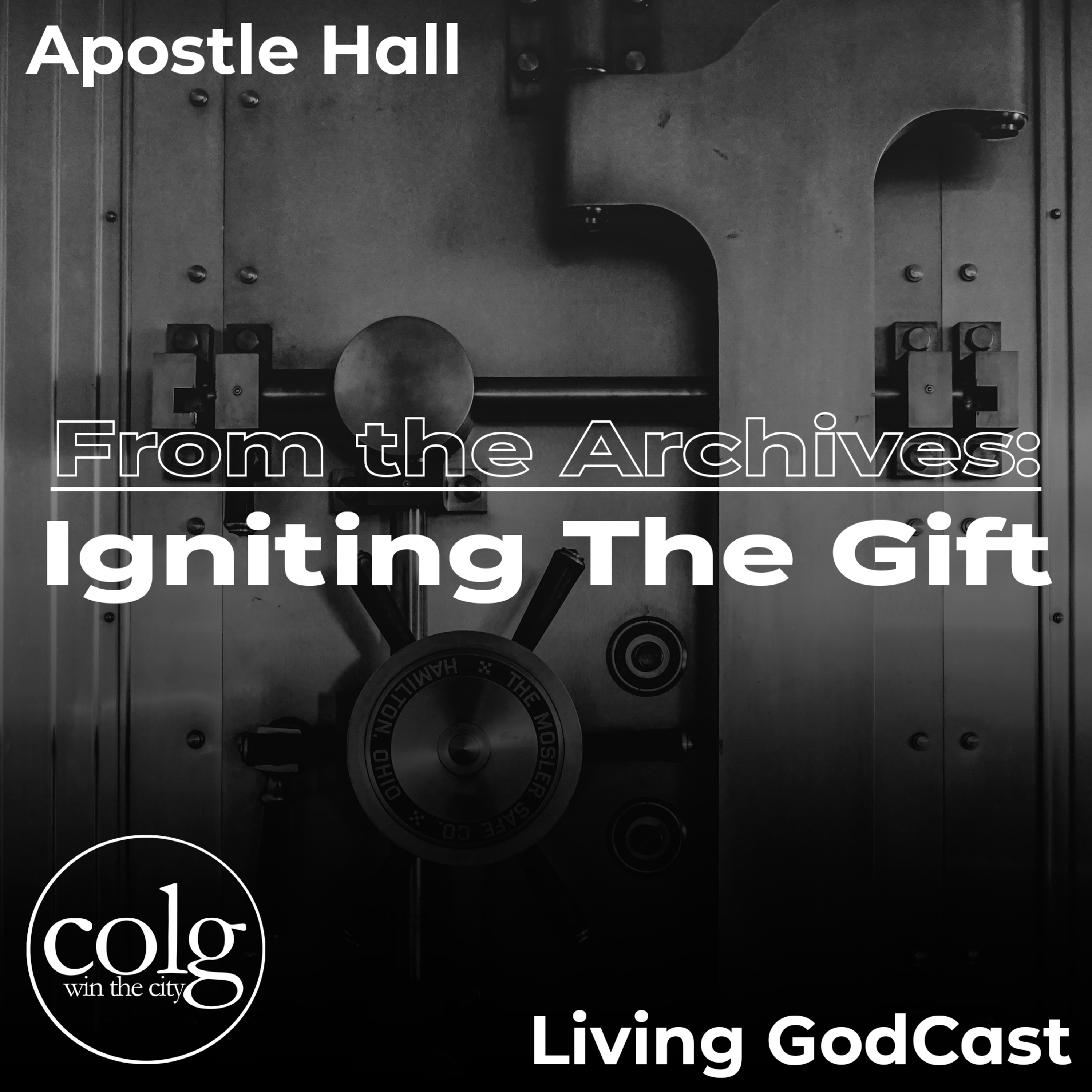 From the Archives: Igniting the Gift - 9/13/15 episode artwork