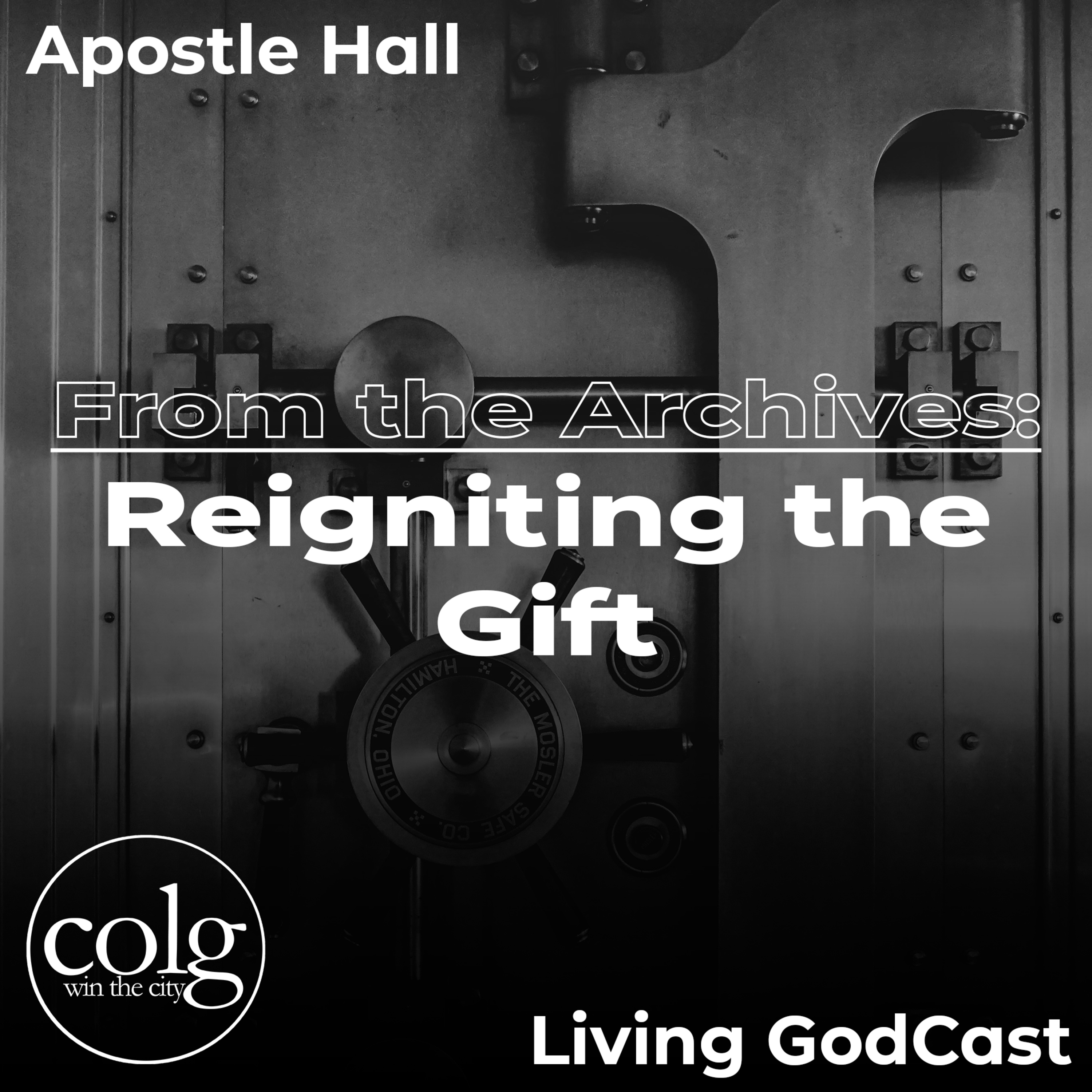 From the Archives: Reigniting the Gift - 9/13/15 AM episode artwork