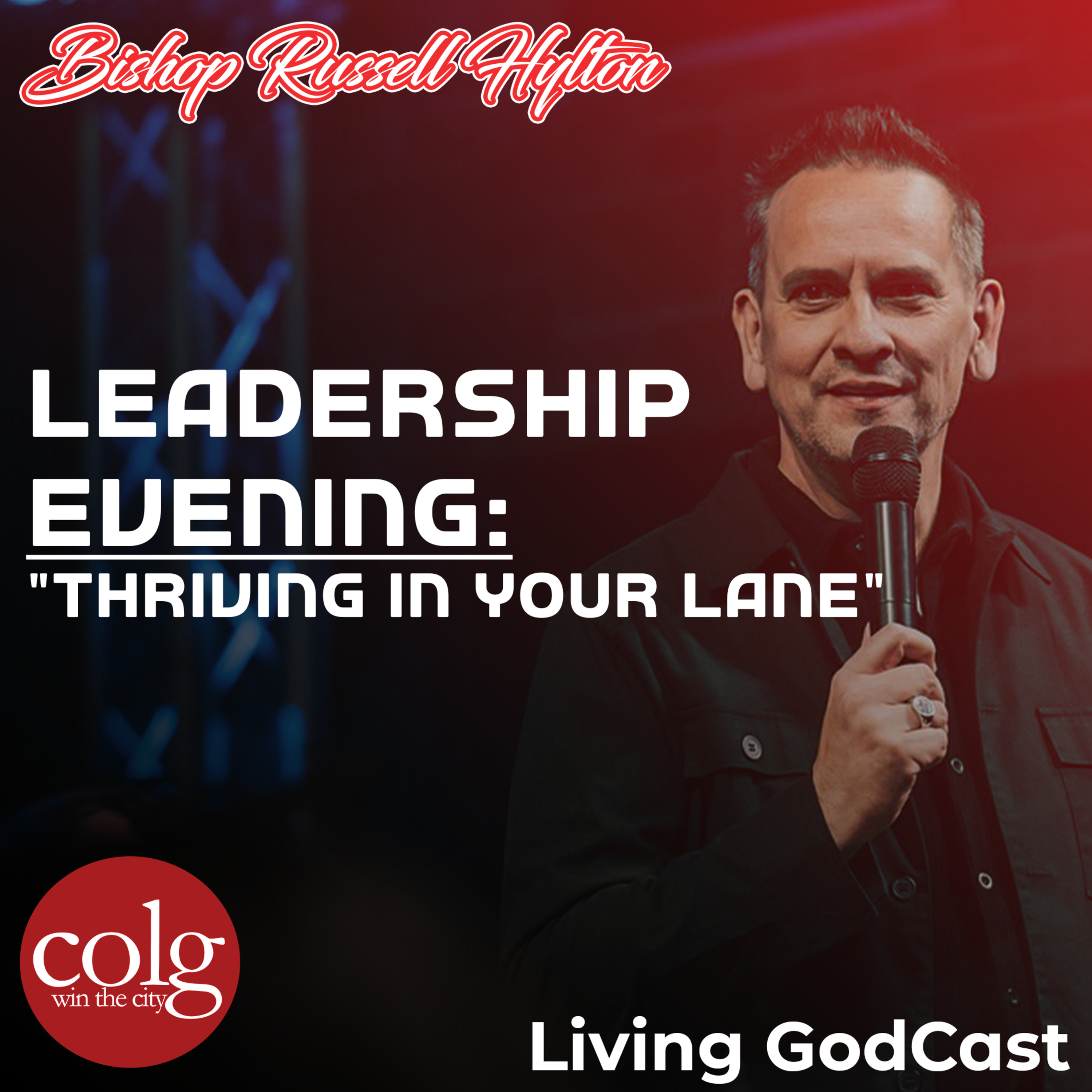 Thriving In Your Lane (Leadership Evening) - 5/3/2025 episode artwork