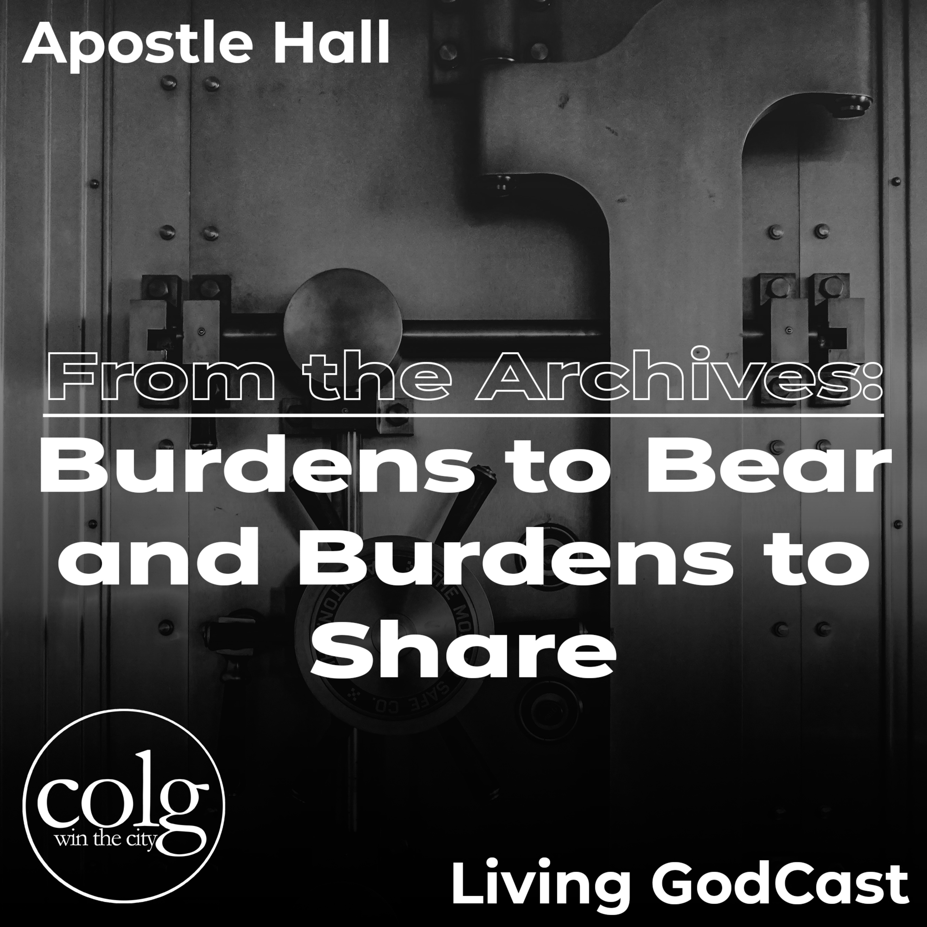 From The Archives: Burdens to Bear and Burdens to Share - 1/31/10 AM episode artwork