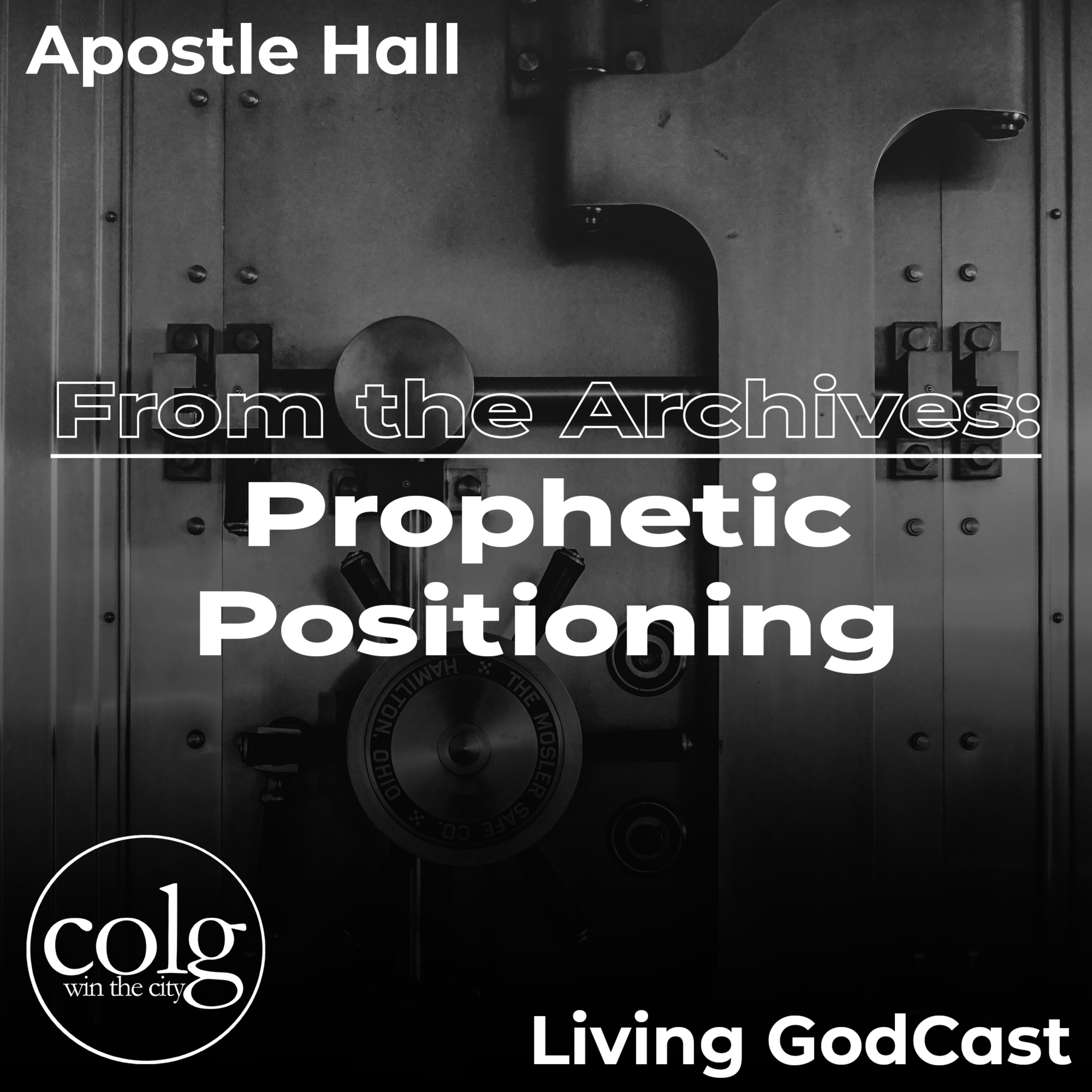 From The Archives: Prophetic Positioning - 3/29/15 AM episode artwork