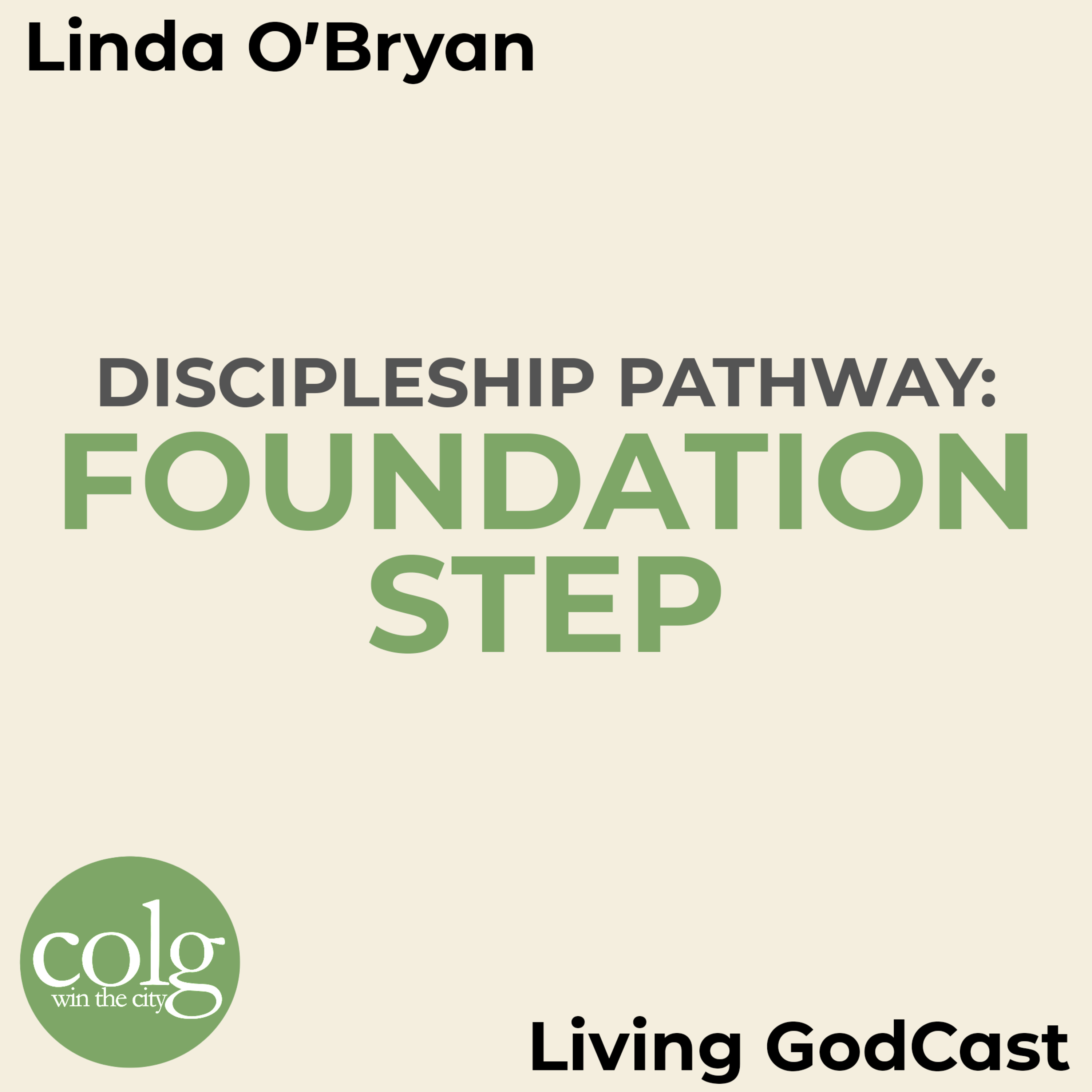 Discipleship - Foundation Step (Week 10) episode artwork