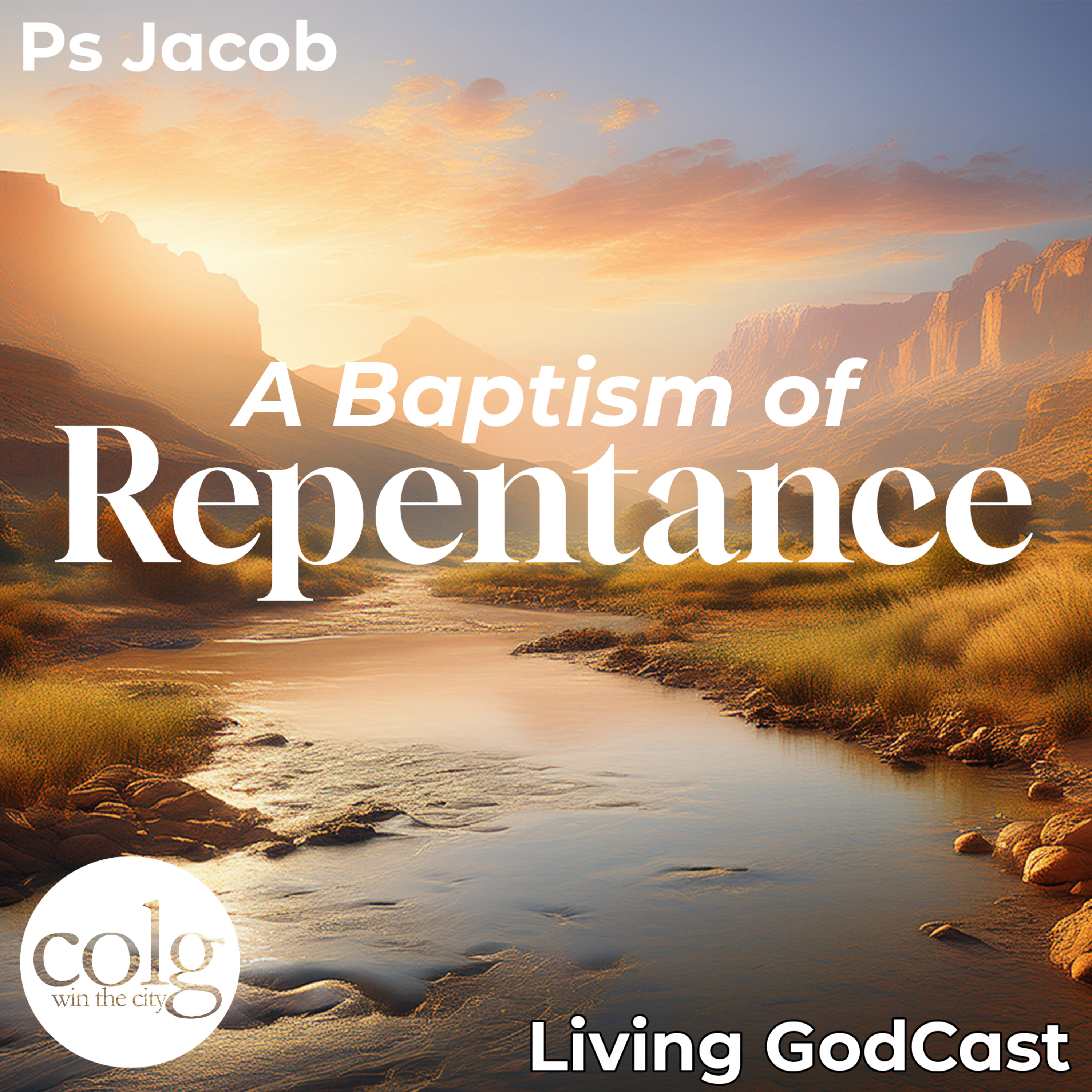 A Baptism of Repentance - 3/8/2026 11AM episode artwork