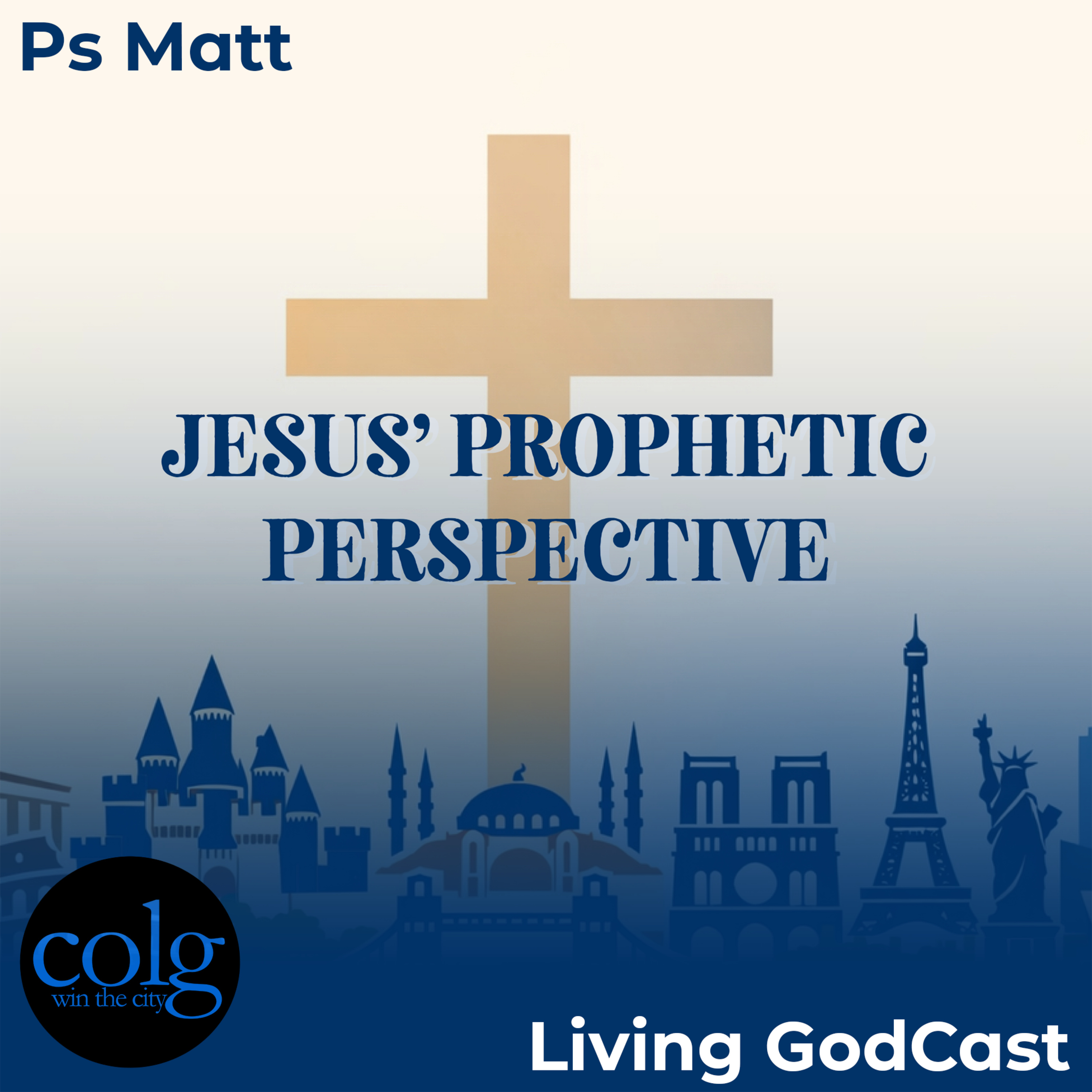 Jesus' Prophetic Perspective - 3/15/2026 9AM episode artwork