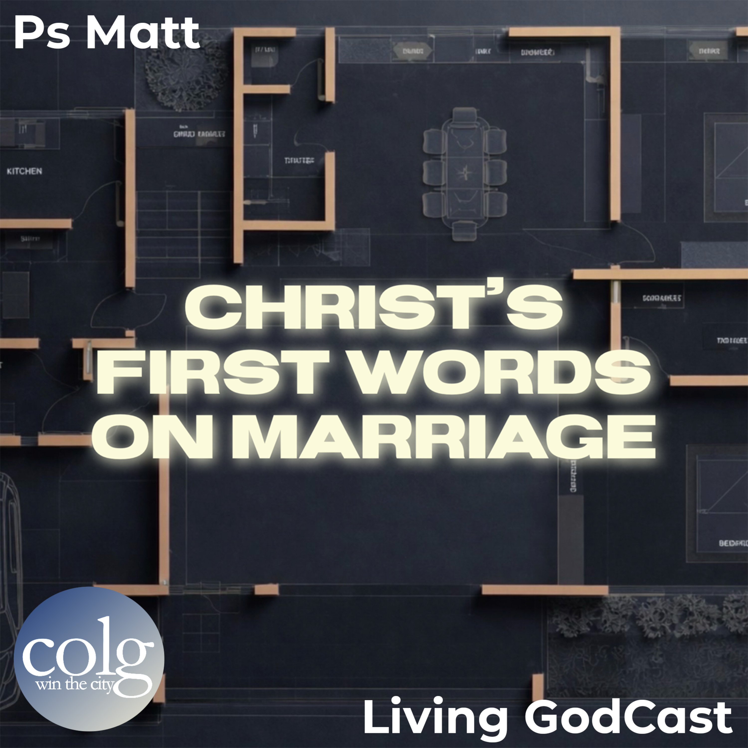 Christ's First Words On Marriage - 5/17/2026 9AM episode artwork