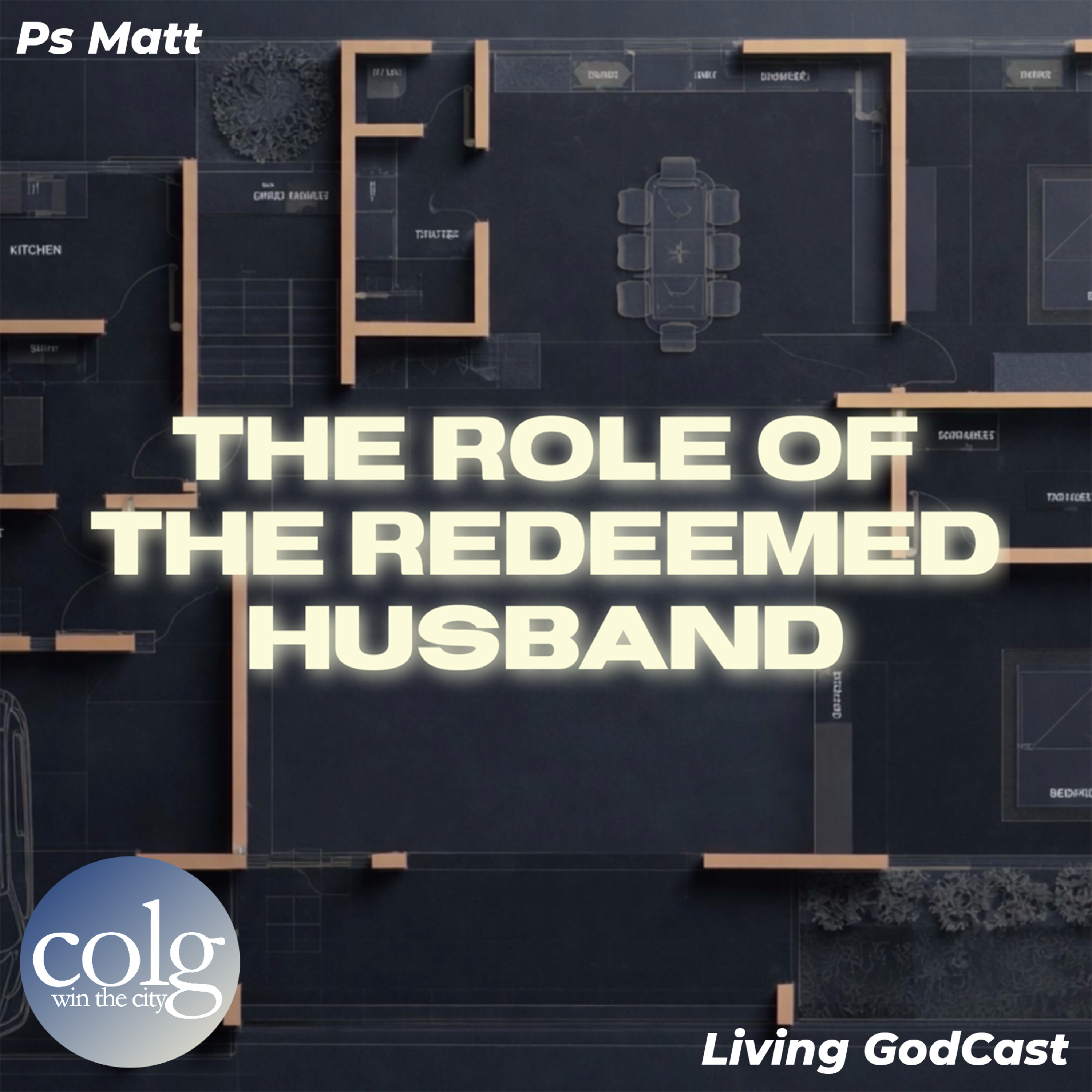 The Role of the Redeemed Husband - 6/21/2026 9AM episode artwork