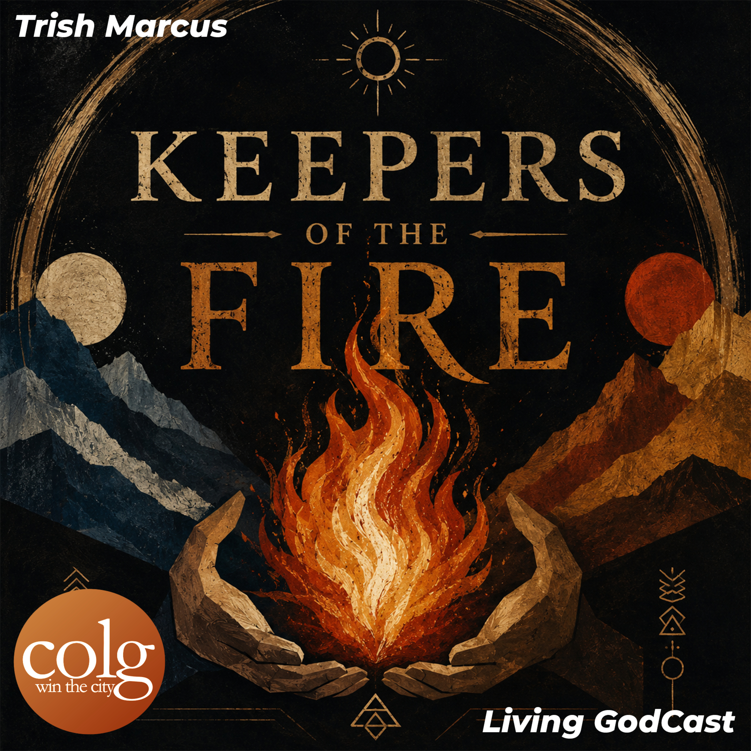 Keepers of the Fire (Part 1) - 6/21/2026 episode artwork