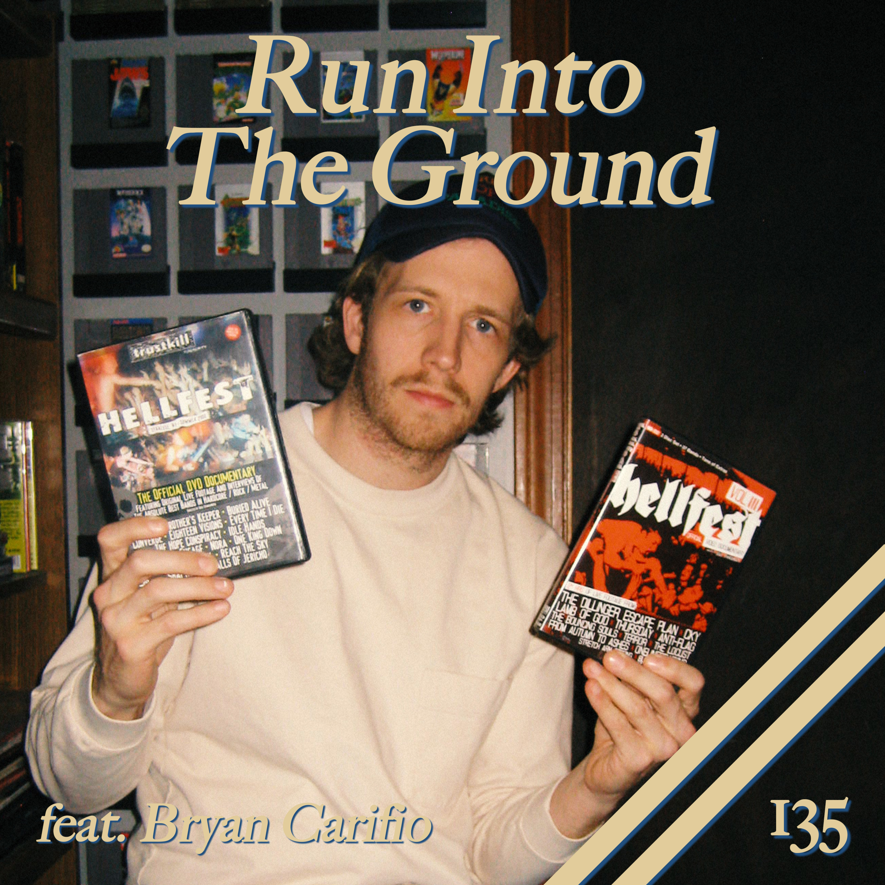 Run Into The Ground