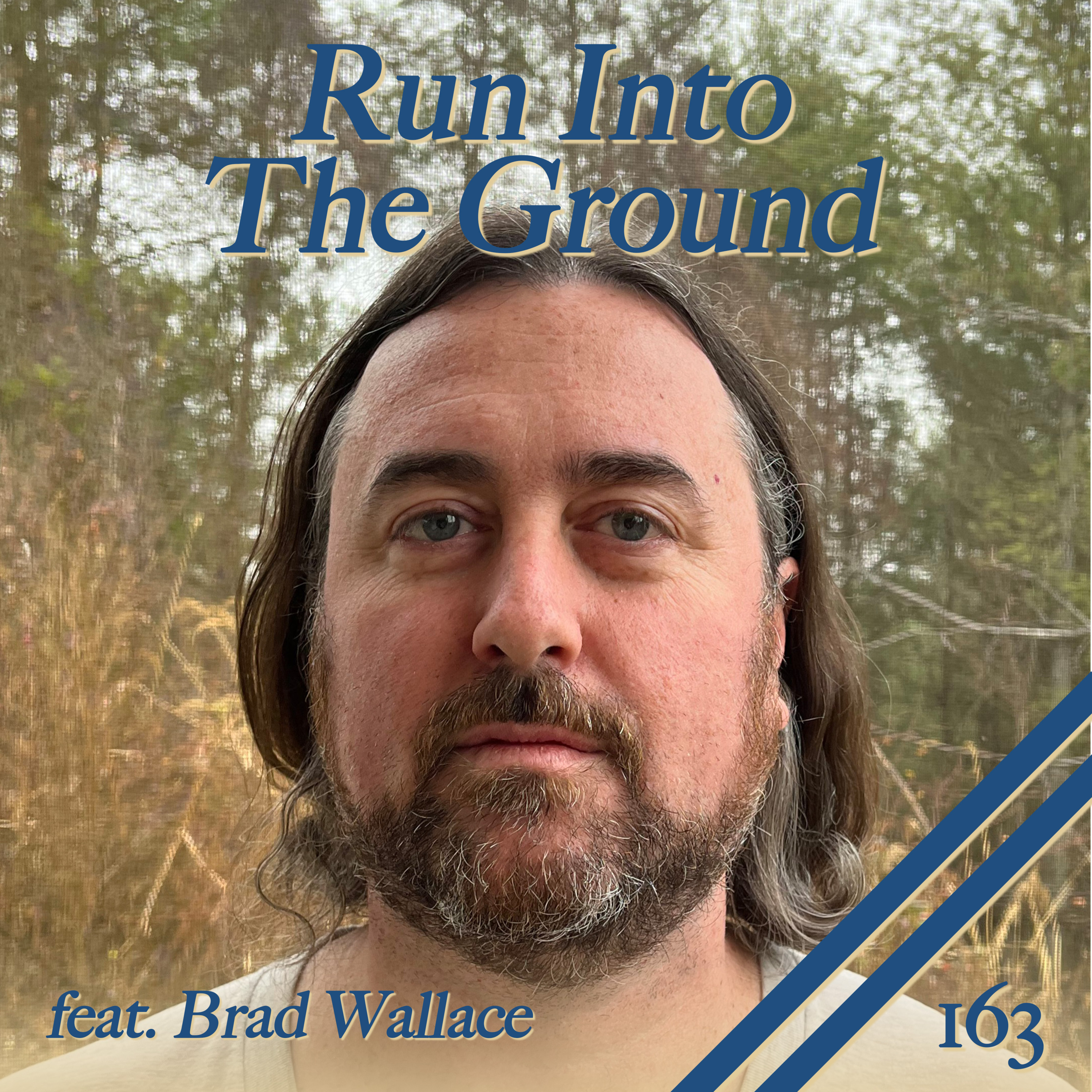Run Into The Ground
