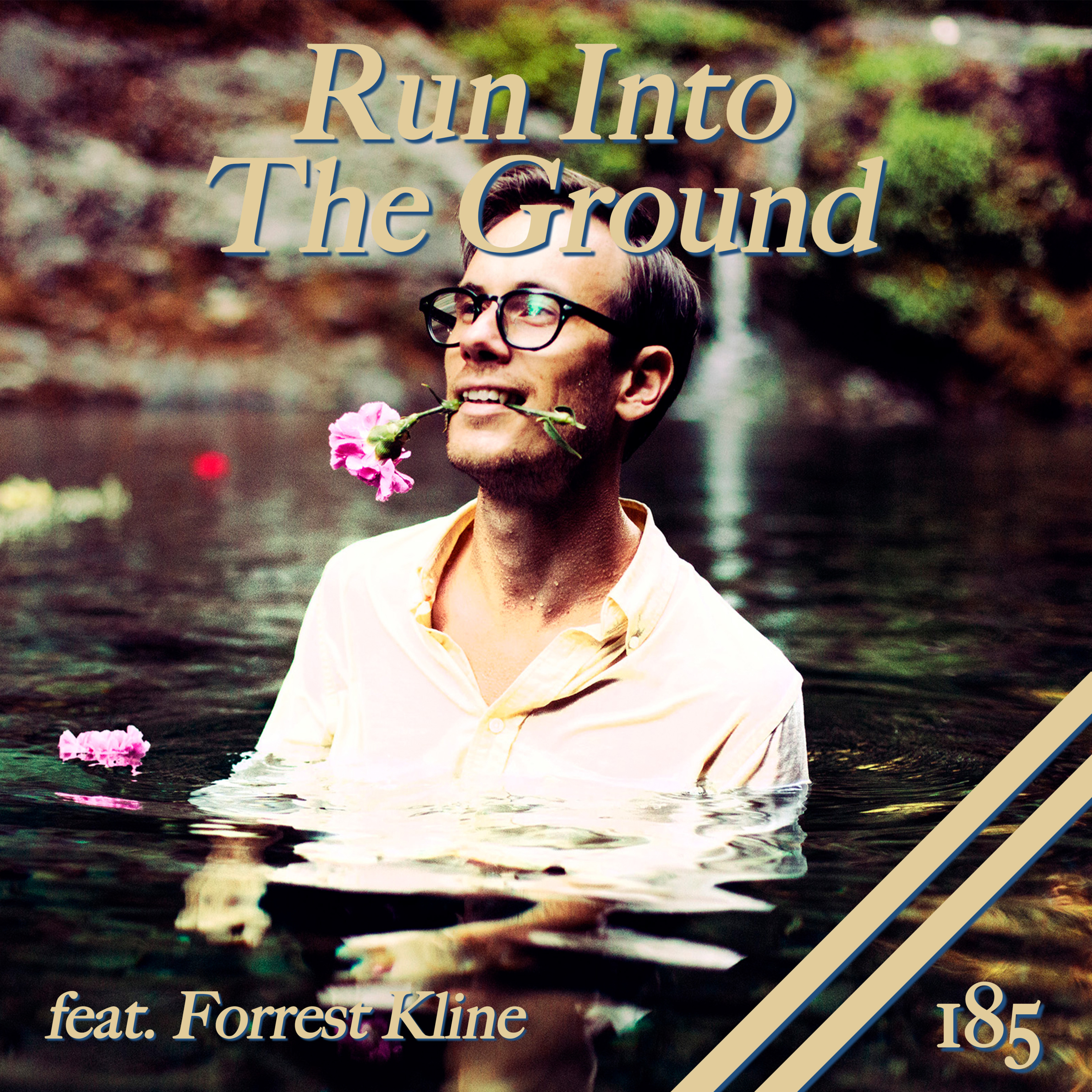 Run Into The Ground