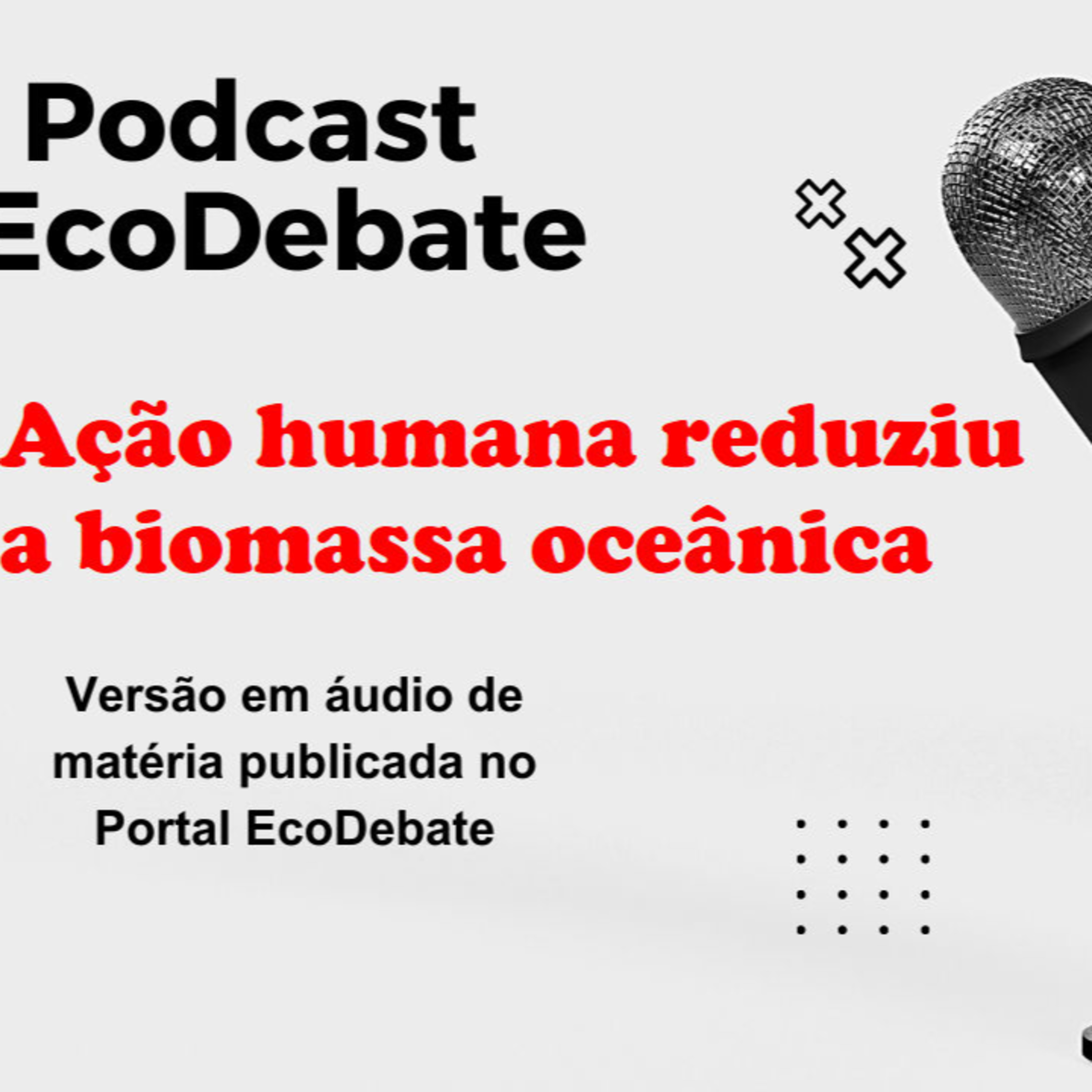 Podcast EcoDebate