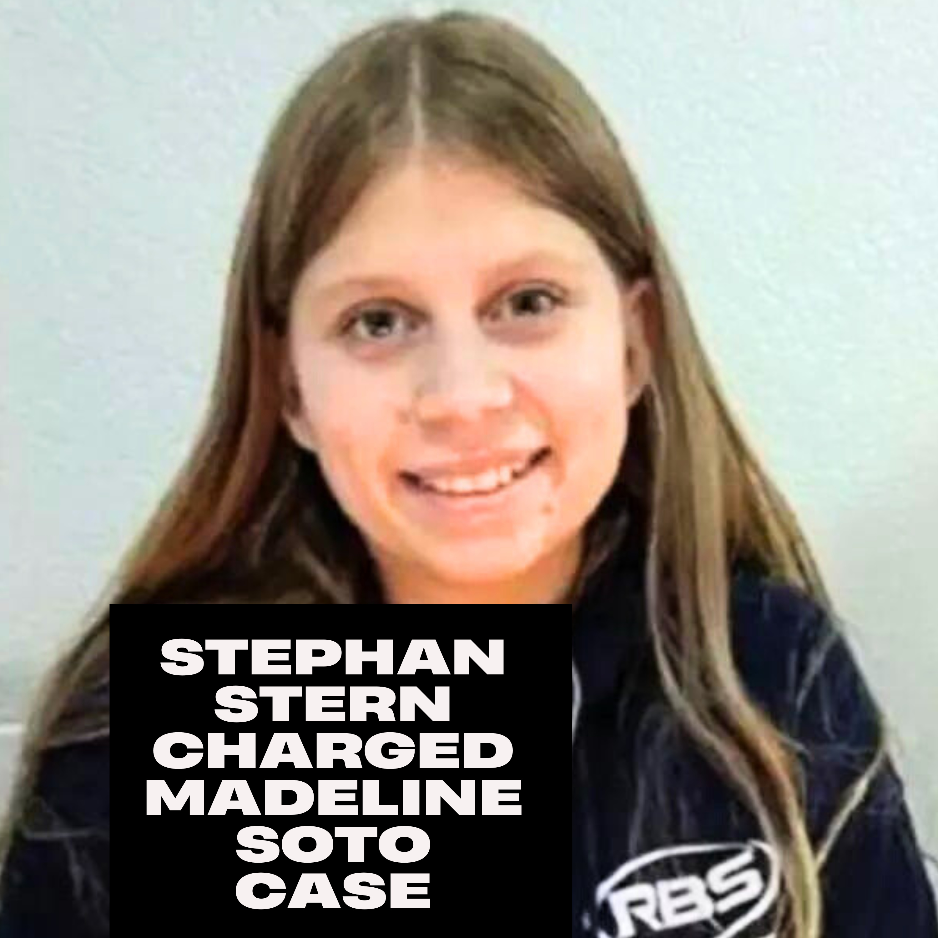 Madeline Soto Case Update Stephan Stern charged with 1st deegree murder