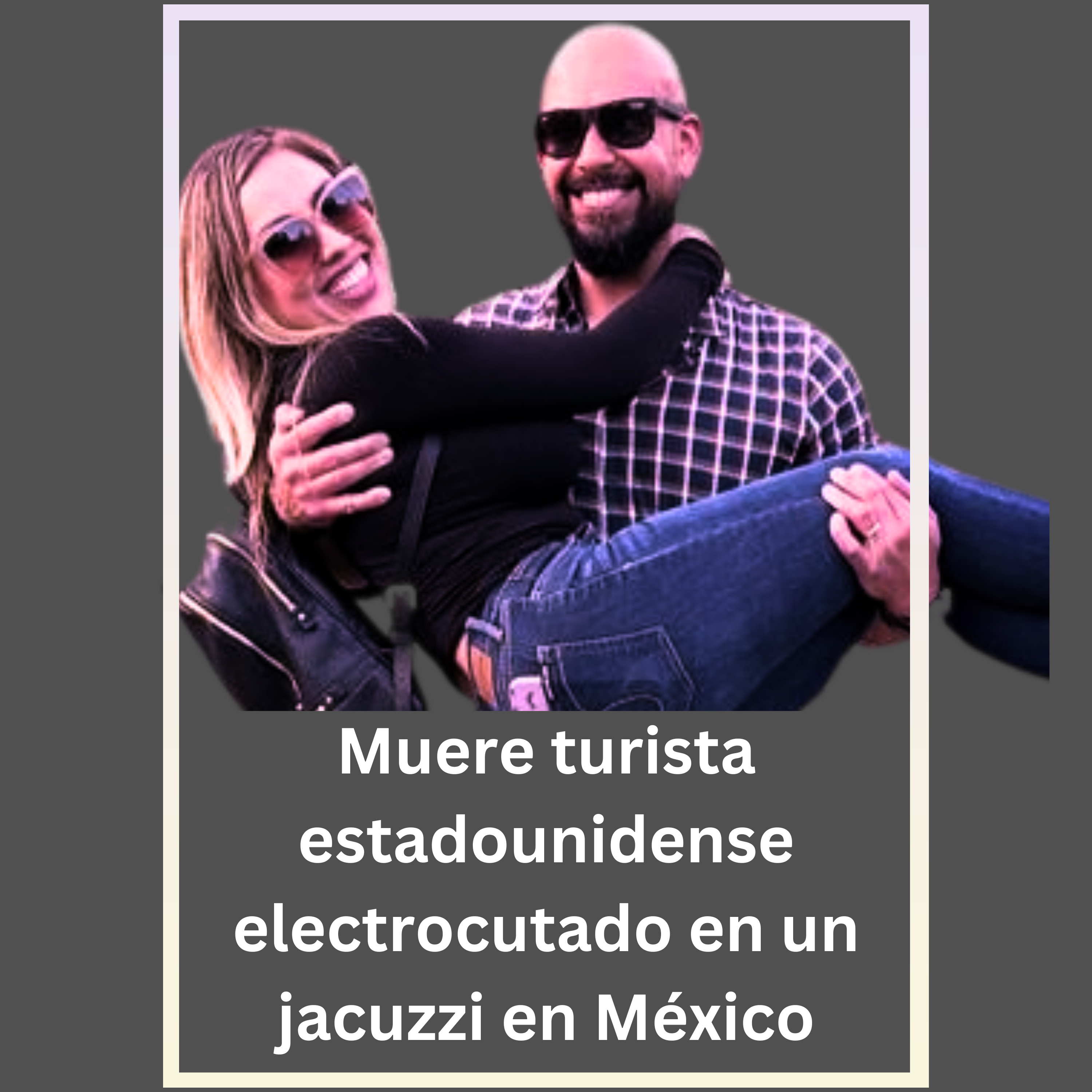 Muere turista estadounidense electrocutado en un jacuzzi en México