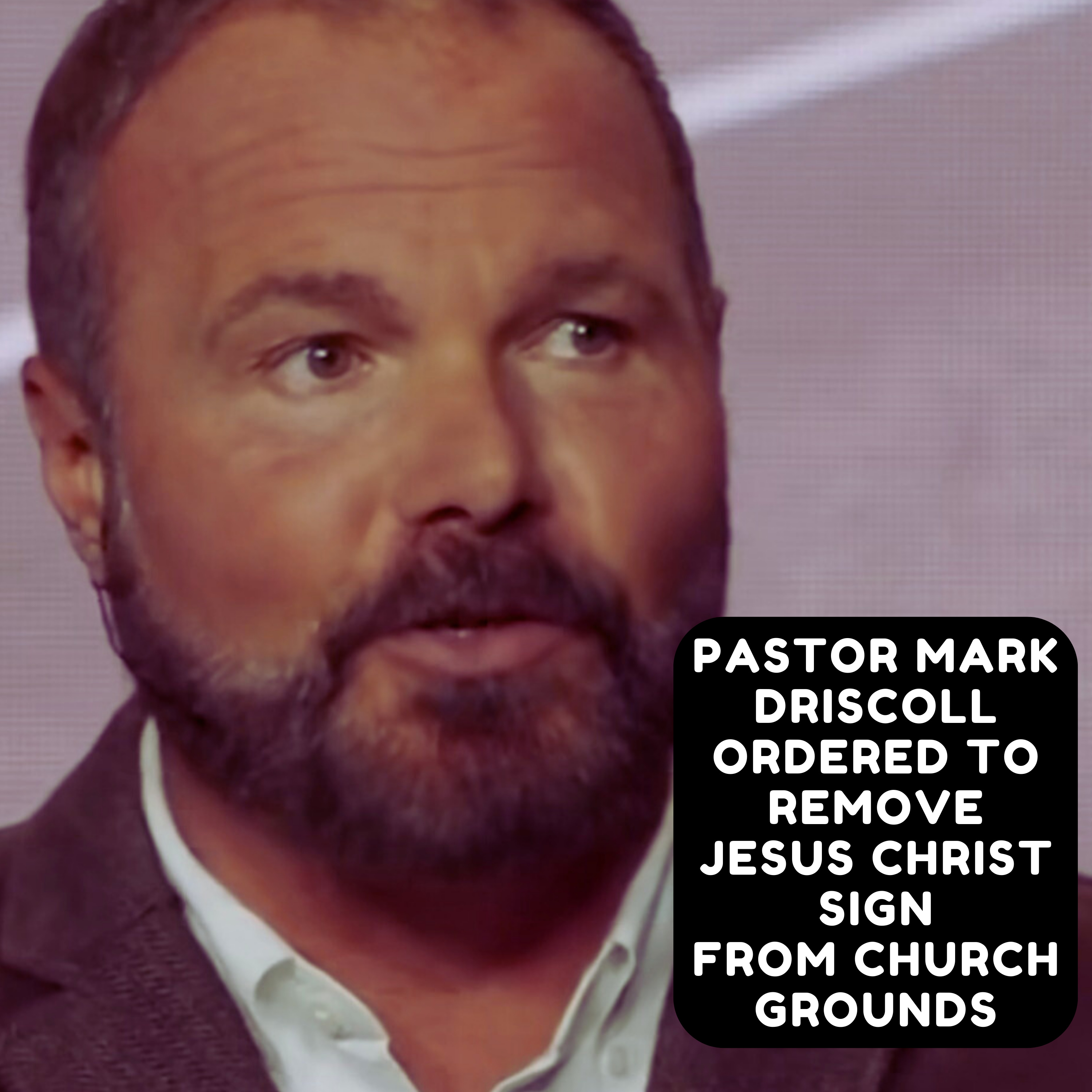 Pastor ordered to Take Down 'Jesus' Sign in Front of Church