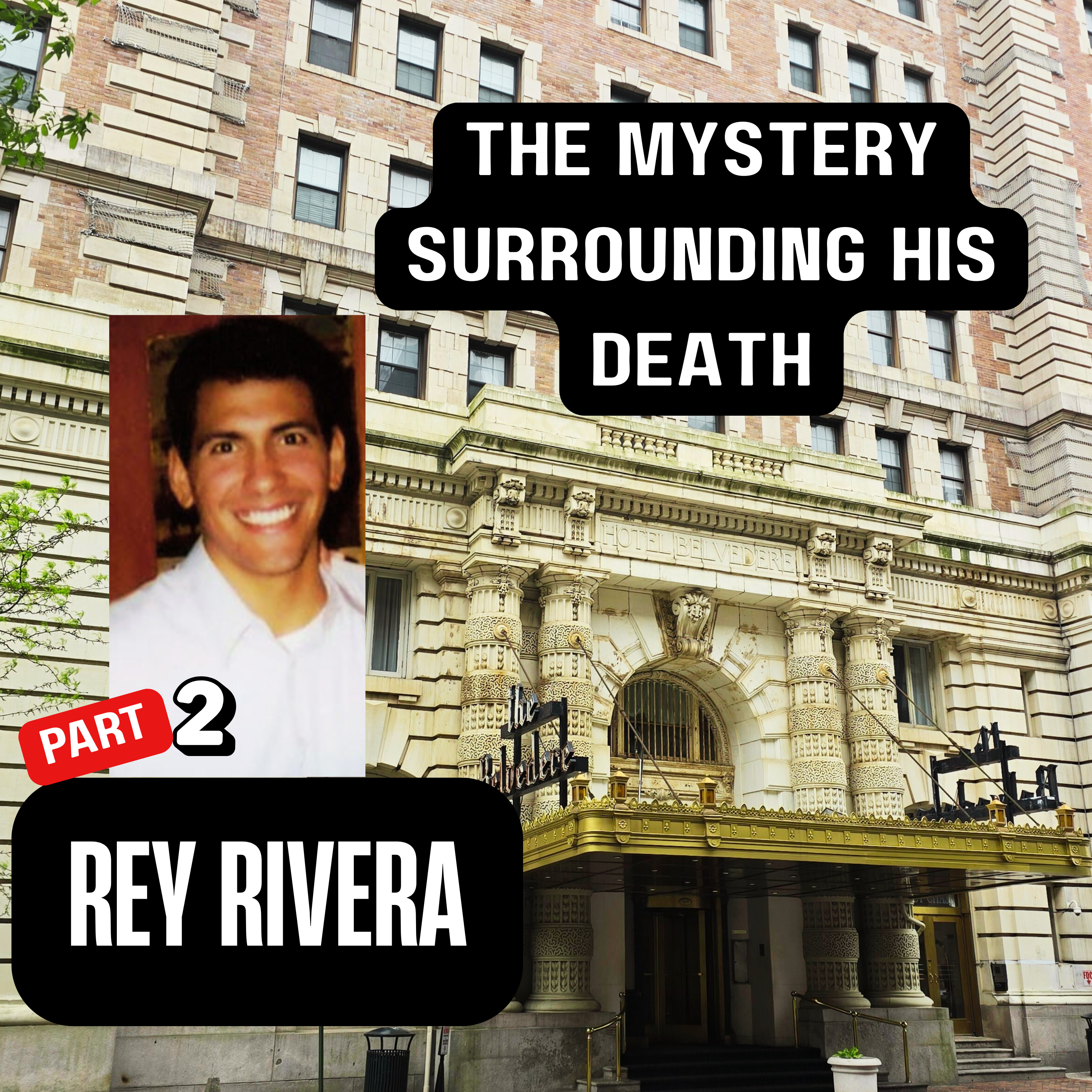 Rey Rivera death at the Belvedere hotel in Baltimore , part 2