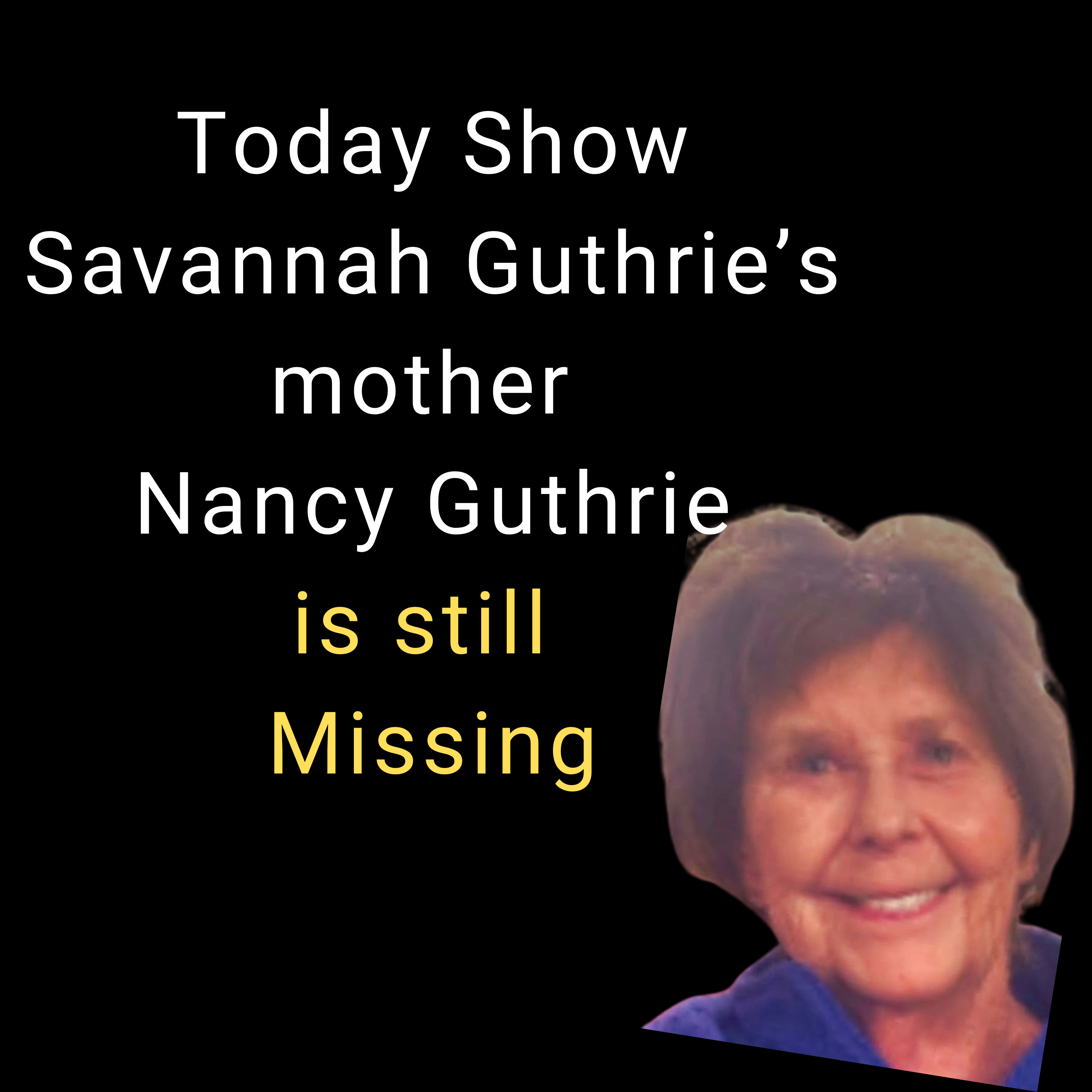 Nancy Guthrie took an Uber Saturday night to meet family for dinner #nancyguthrie