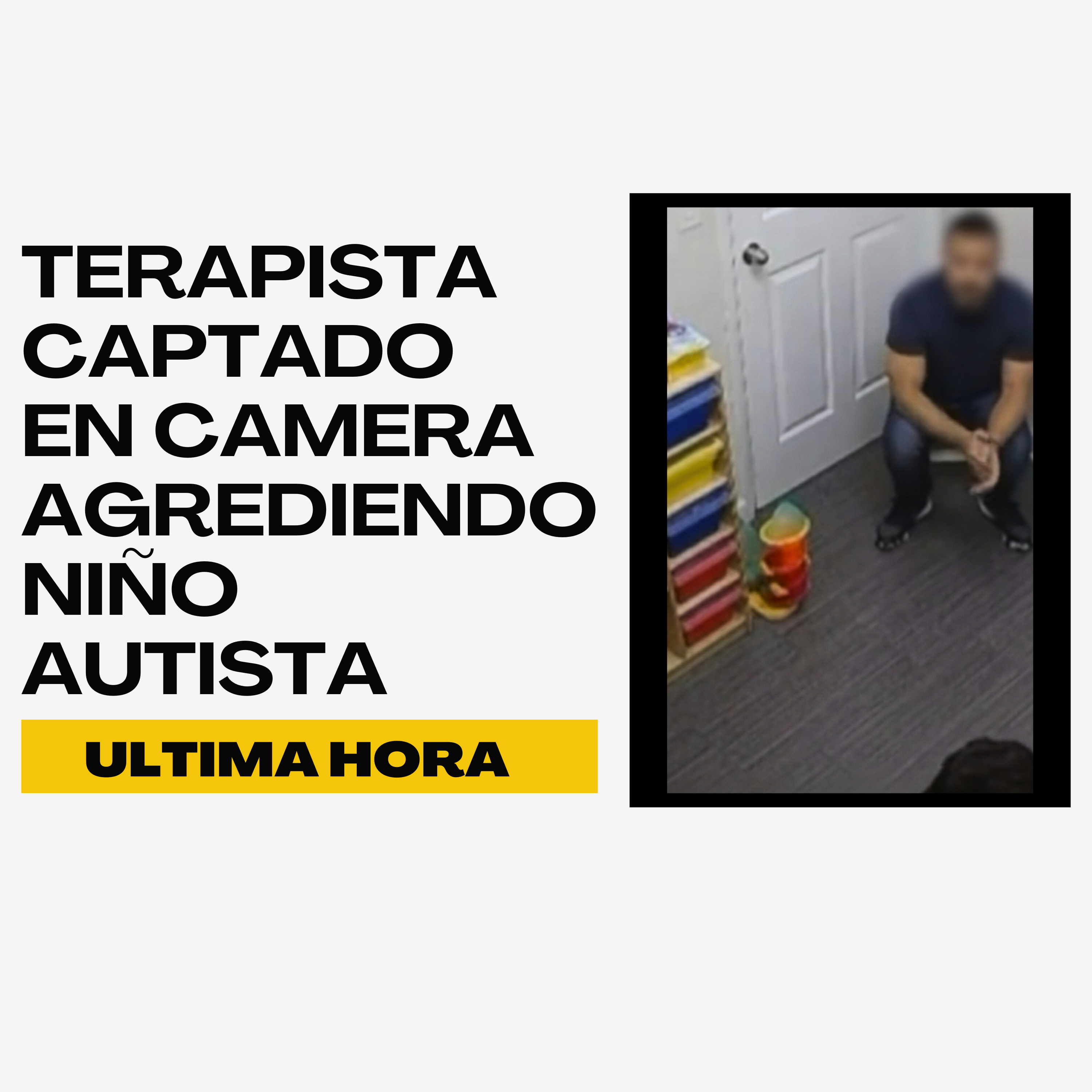 Captado en camera secreta Terapista agrediendo a niño autista durante una session de terapia