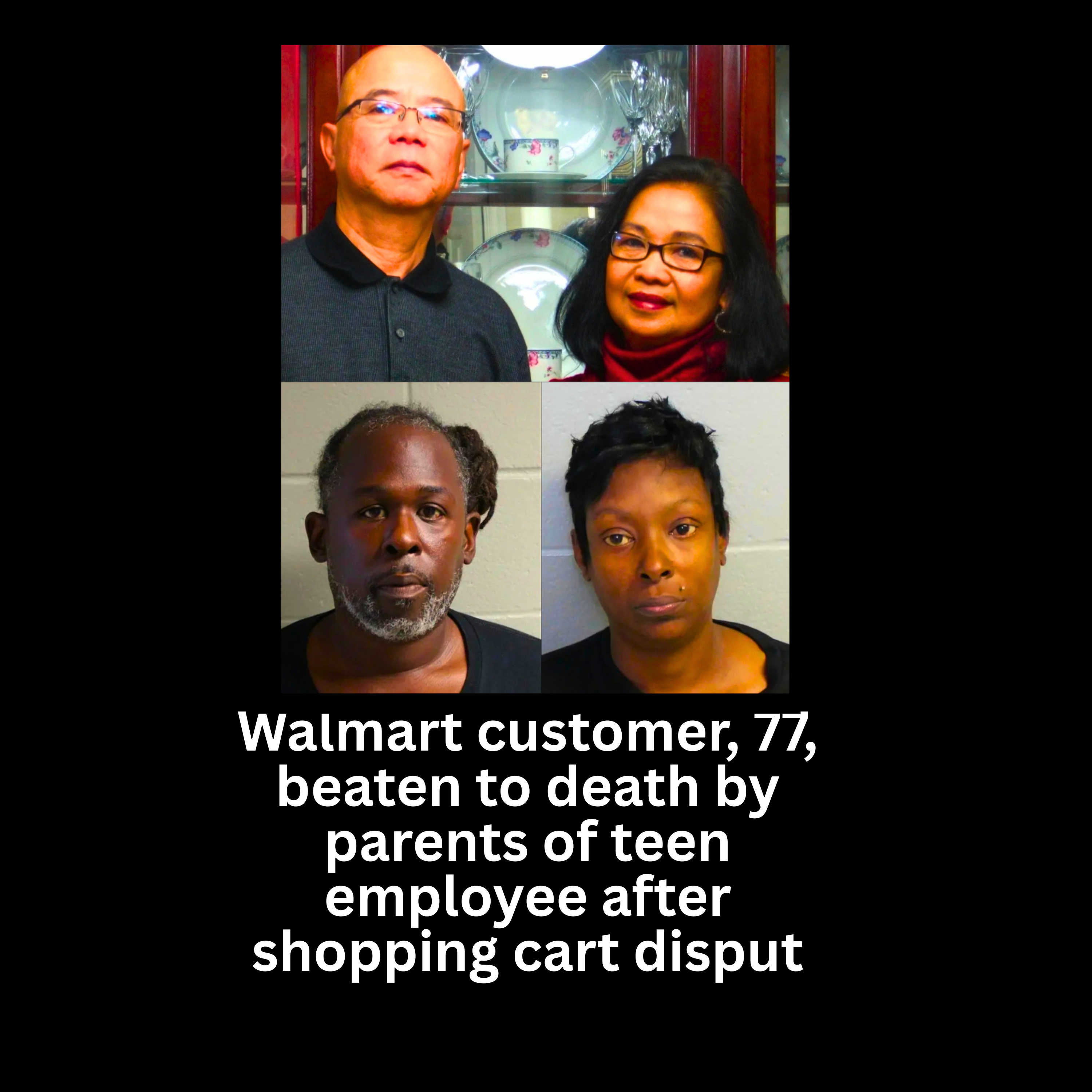 Elderly Walmart customer, 77, beaten to death by parents of teen employee after shopping cart disput.