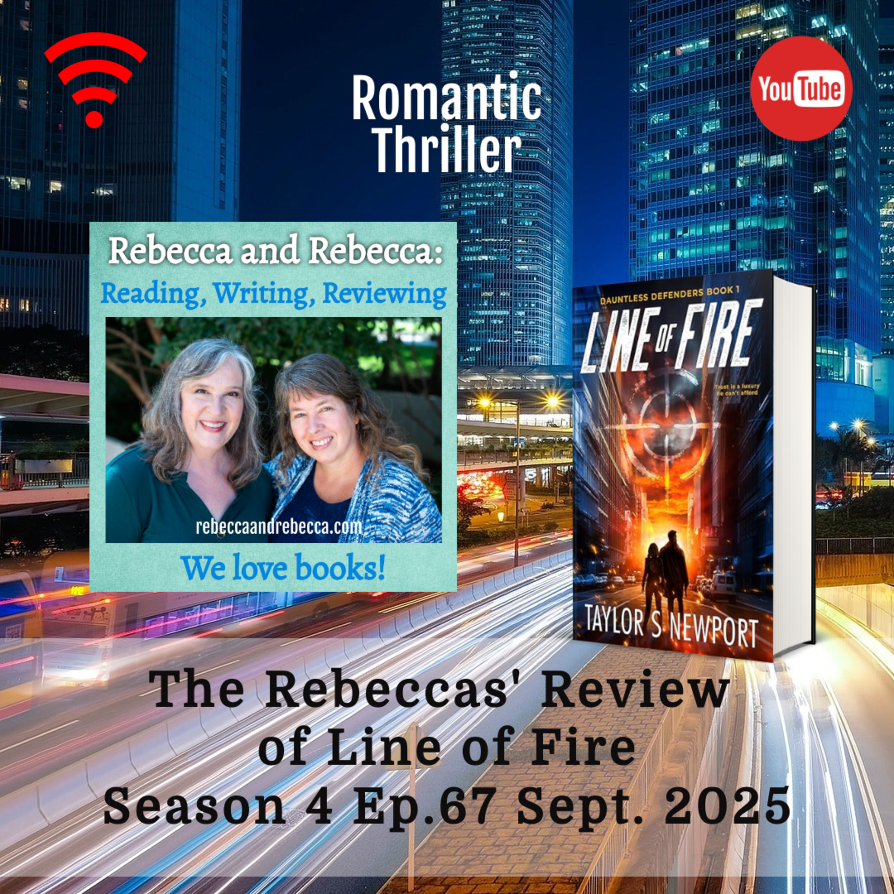 Ep. 67 (VIDEO): Review - Line of Fire by Taylor S. Newport episode artwork