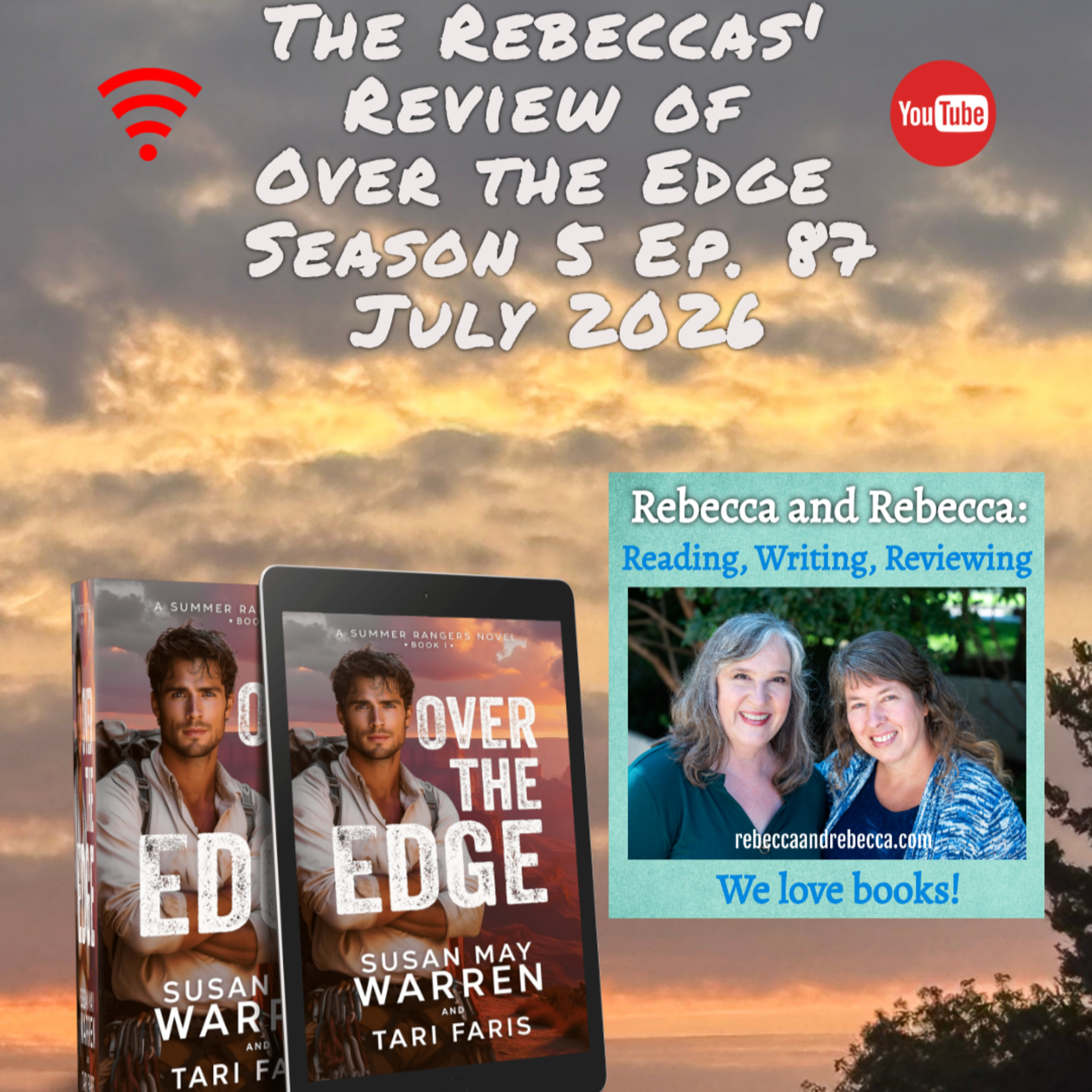 Ep. 87: Review of Over the Edge by Tari Faris & Susan May Warren episode artwork