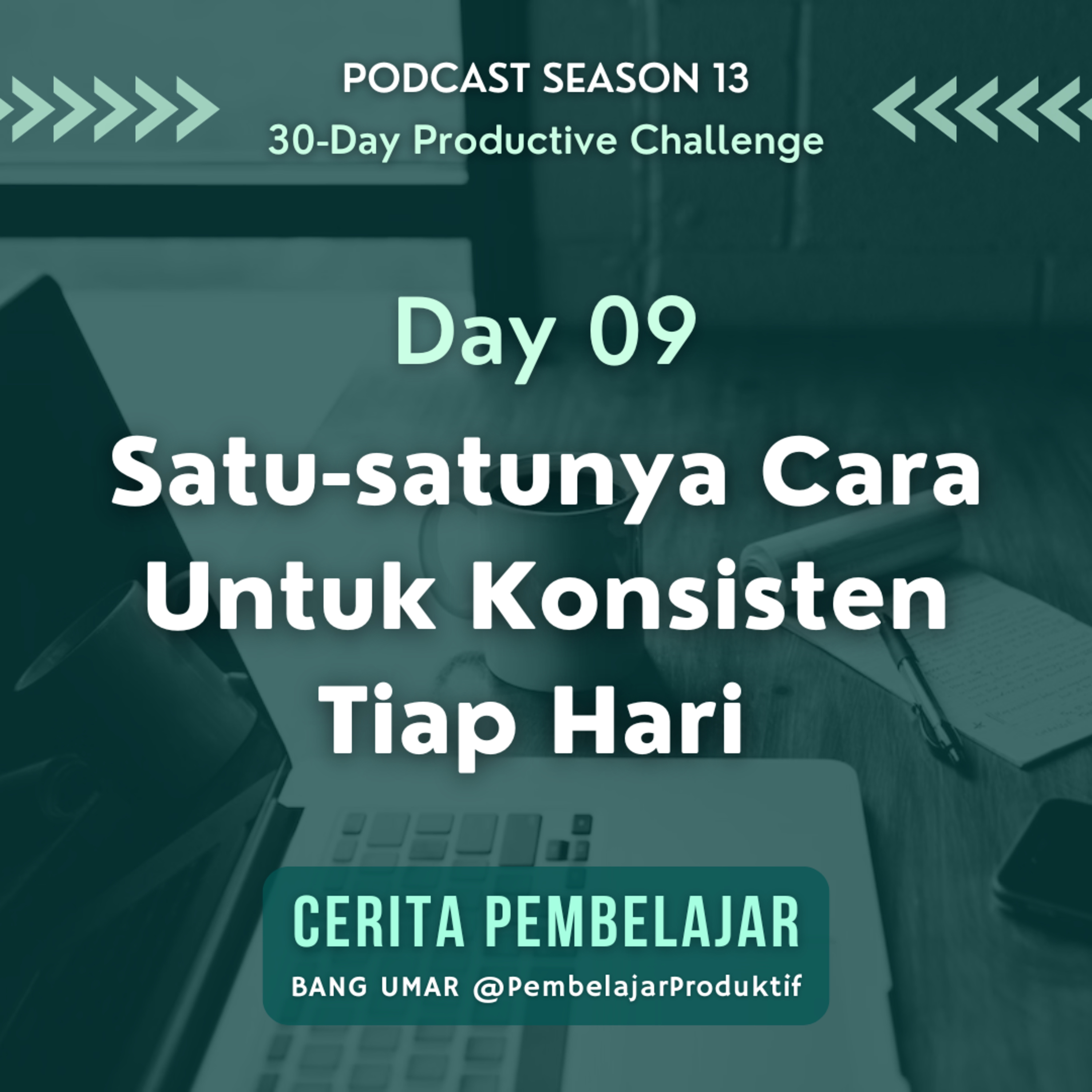 CERITA PEMBELAJAR | Pengembangan Diri & Produktivitas