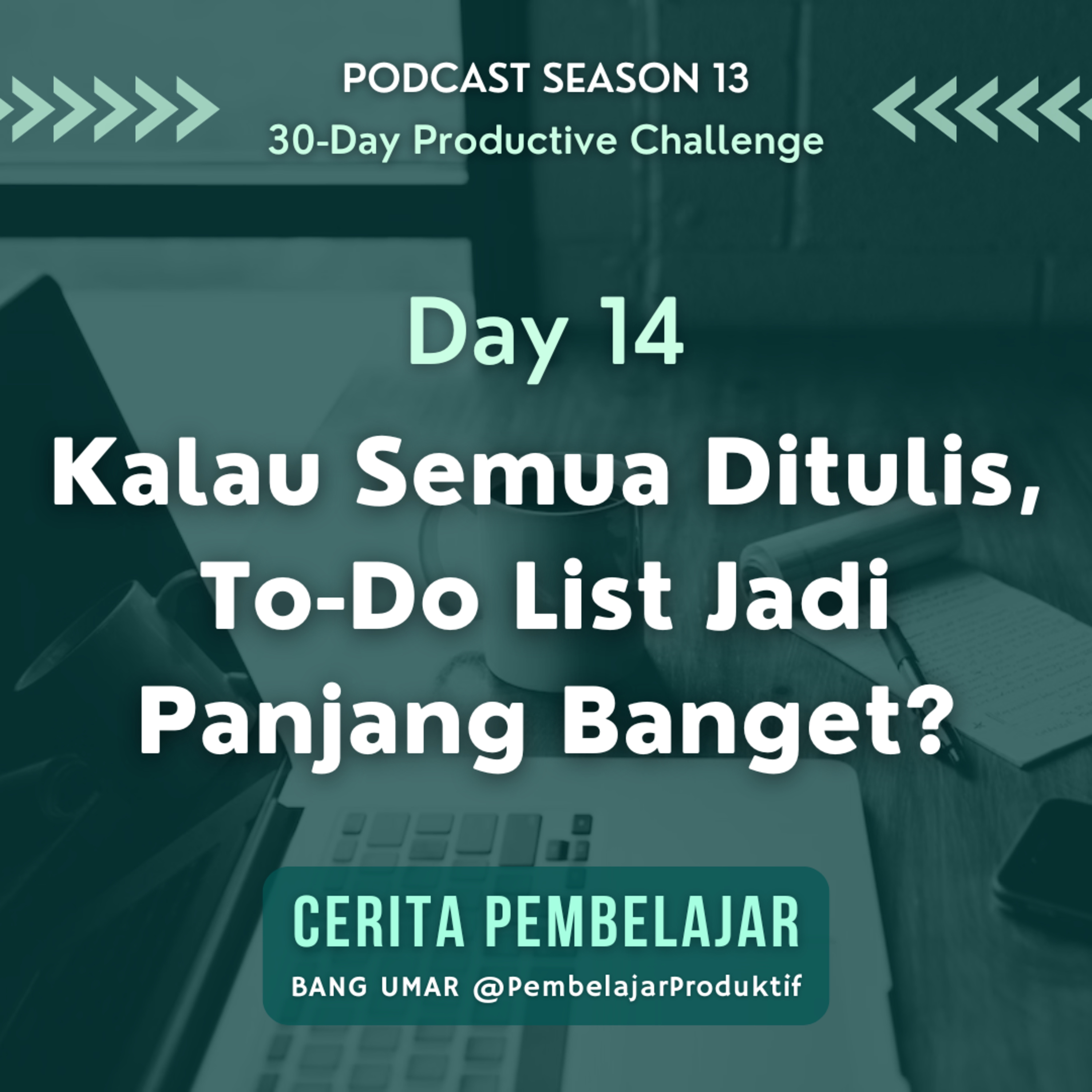 CERITA PEMBELAJAR | Pengembangan Diri & Produktivitas